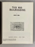 2 Vols: This Was Railroading/Santa Fe Steel Rails Through CA 1958-72 HC DJ