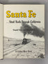 2 Vols: This Was Railroading/Santa Fe Steel Rails Through CA 1958-72 HC DJ