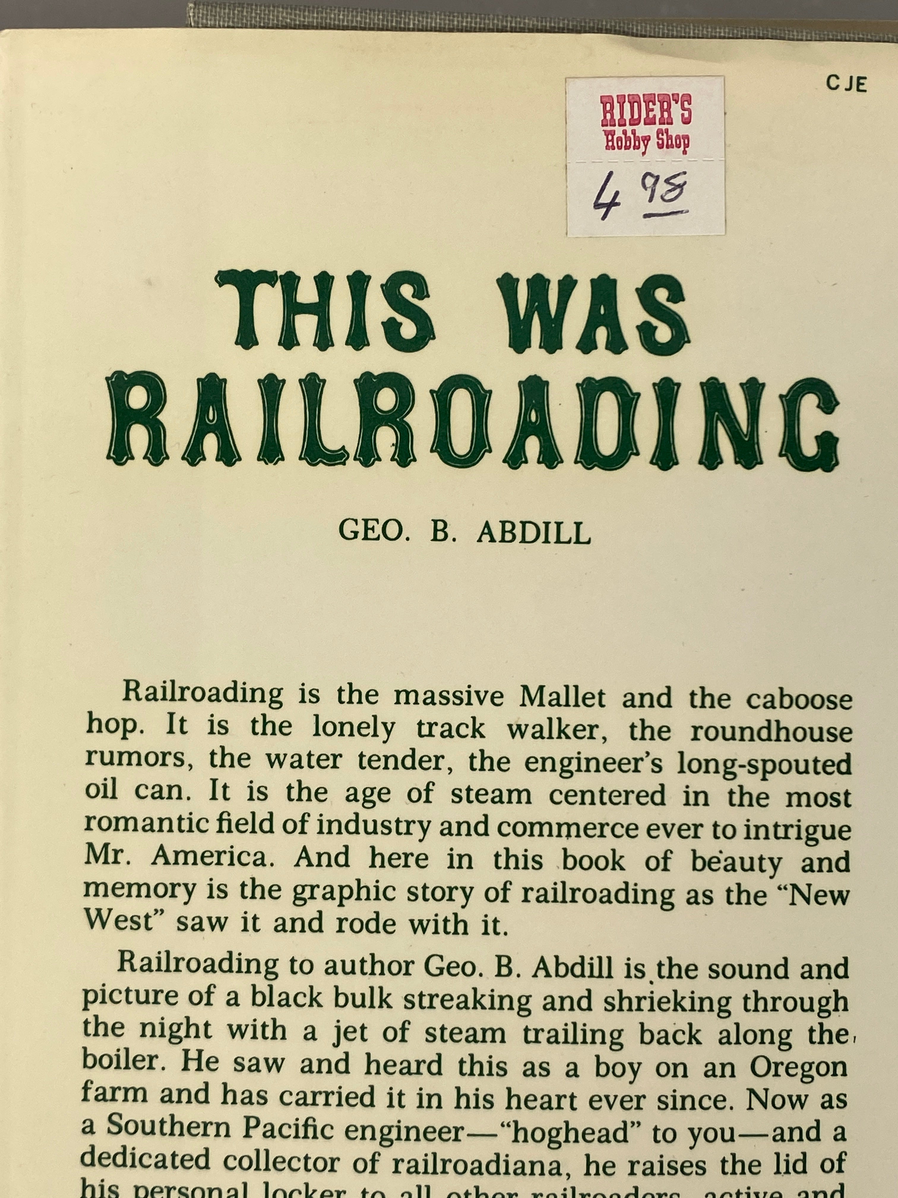 2 Vols: This Was Railroading/Santa Fe Steel Rails Through CA 1958-72 HC DJ