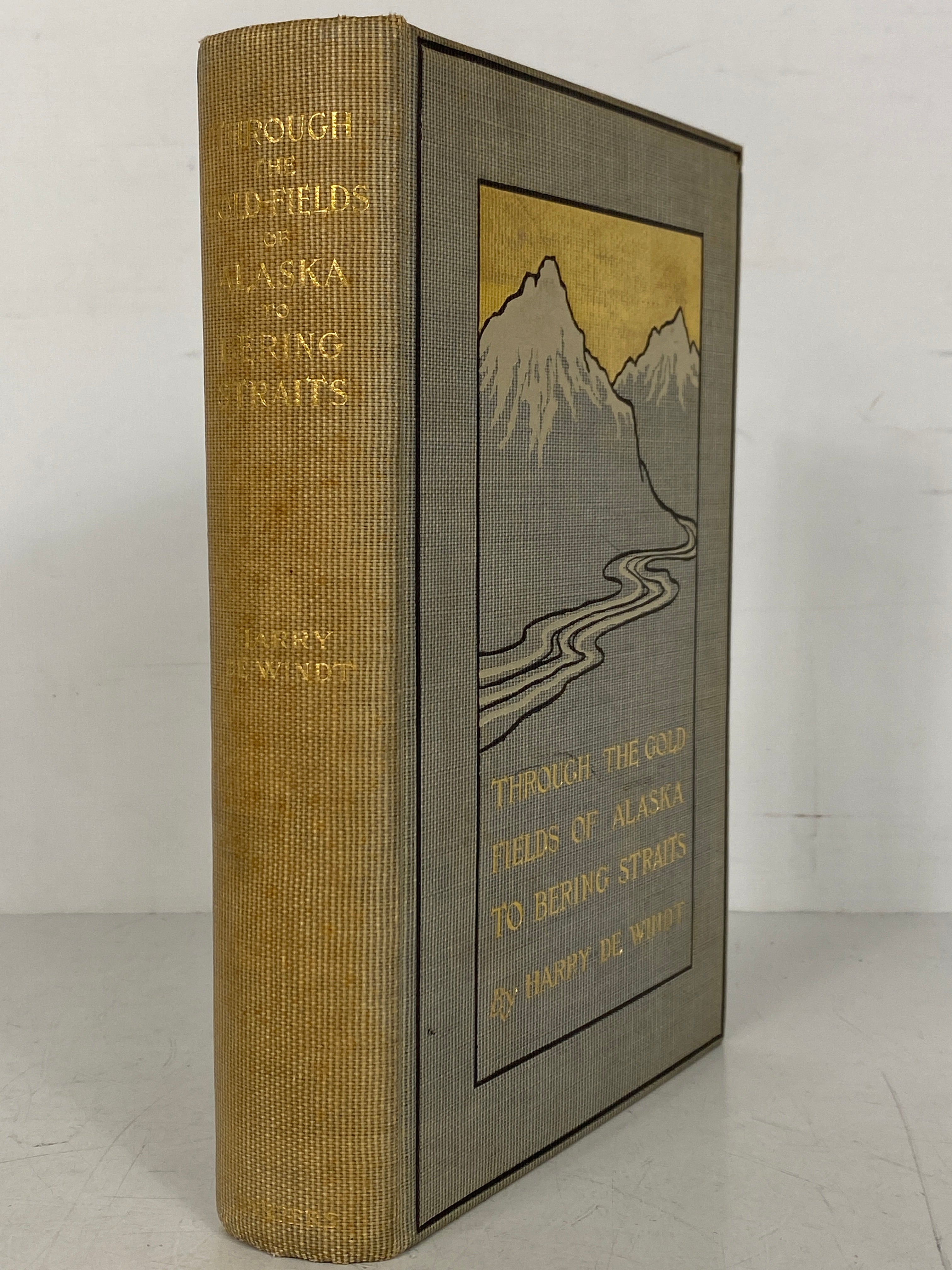 2 Vols: Through the Gold Fields of Alaska/Gold Hunting in Alaska 1898-1901