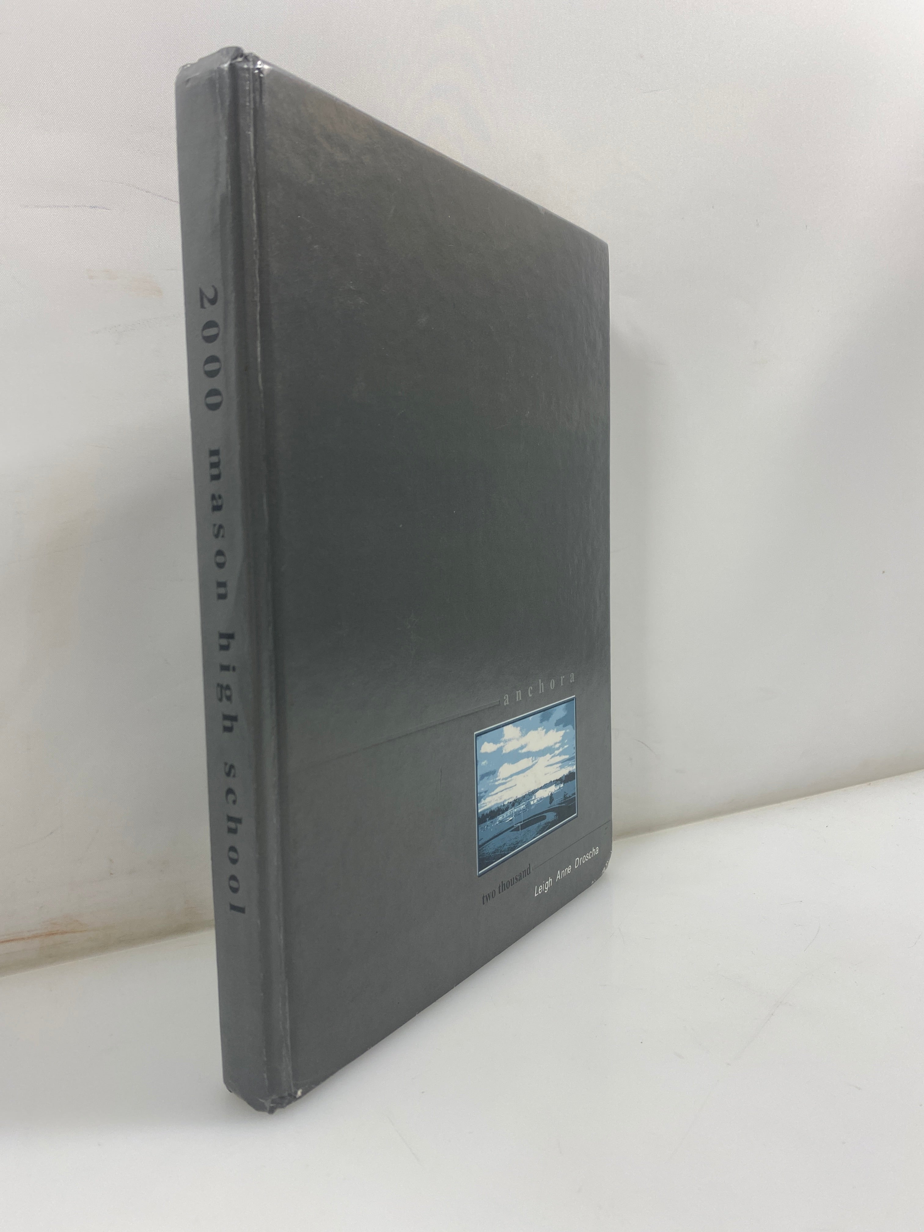 2000 Mason High School Yearbook "Anchora" Mason Michigan HC