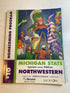 2016 Michigan State vs Northwestern Football Program