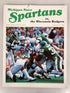 1984 Michigan State vs Wisconsin Spartan Stadium Sideliner Football Program
