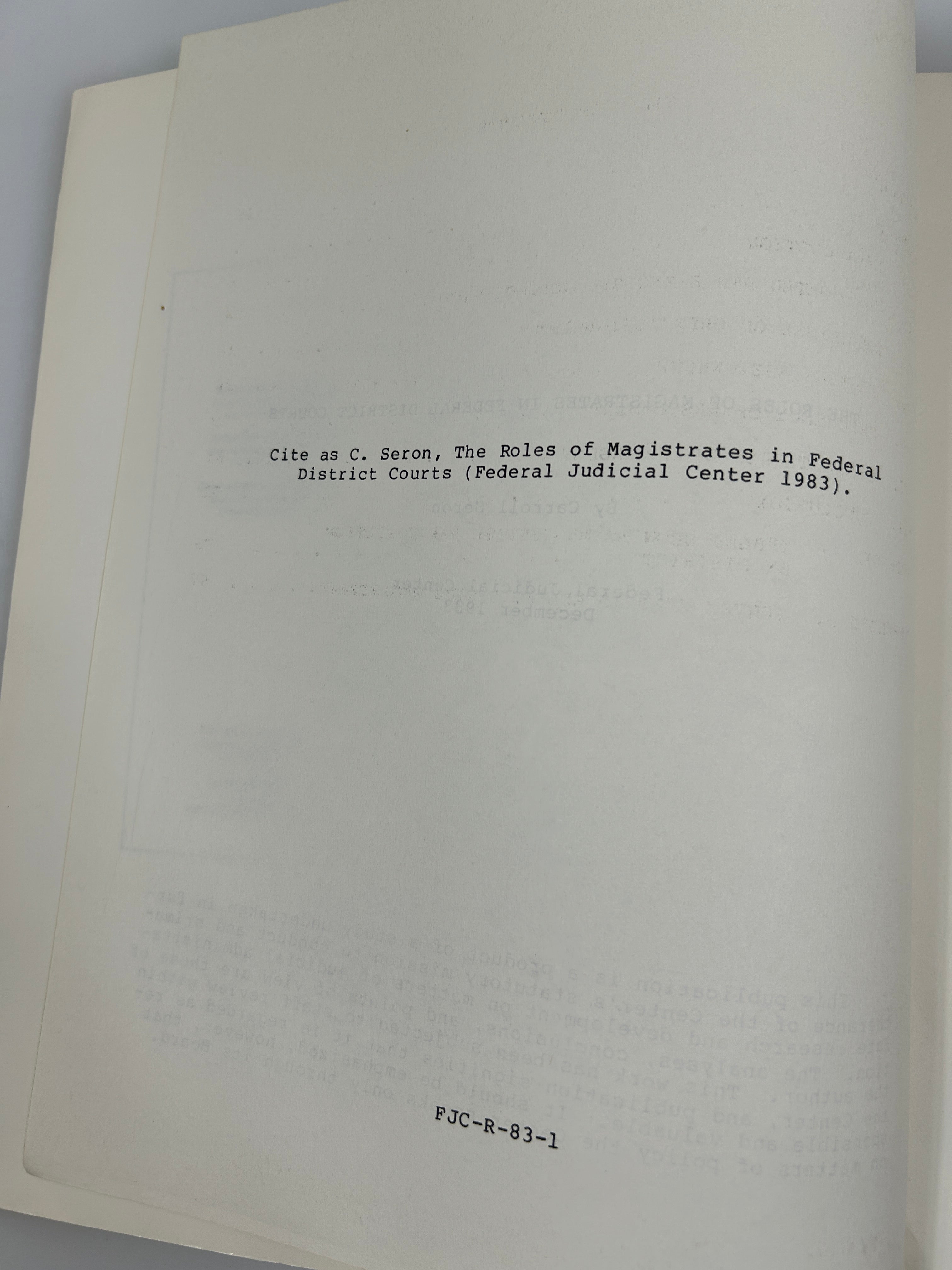 3 Federal Judiciary Center SC: Prisoner Civil Rights/Magistrates/Arbitration