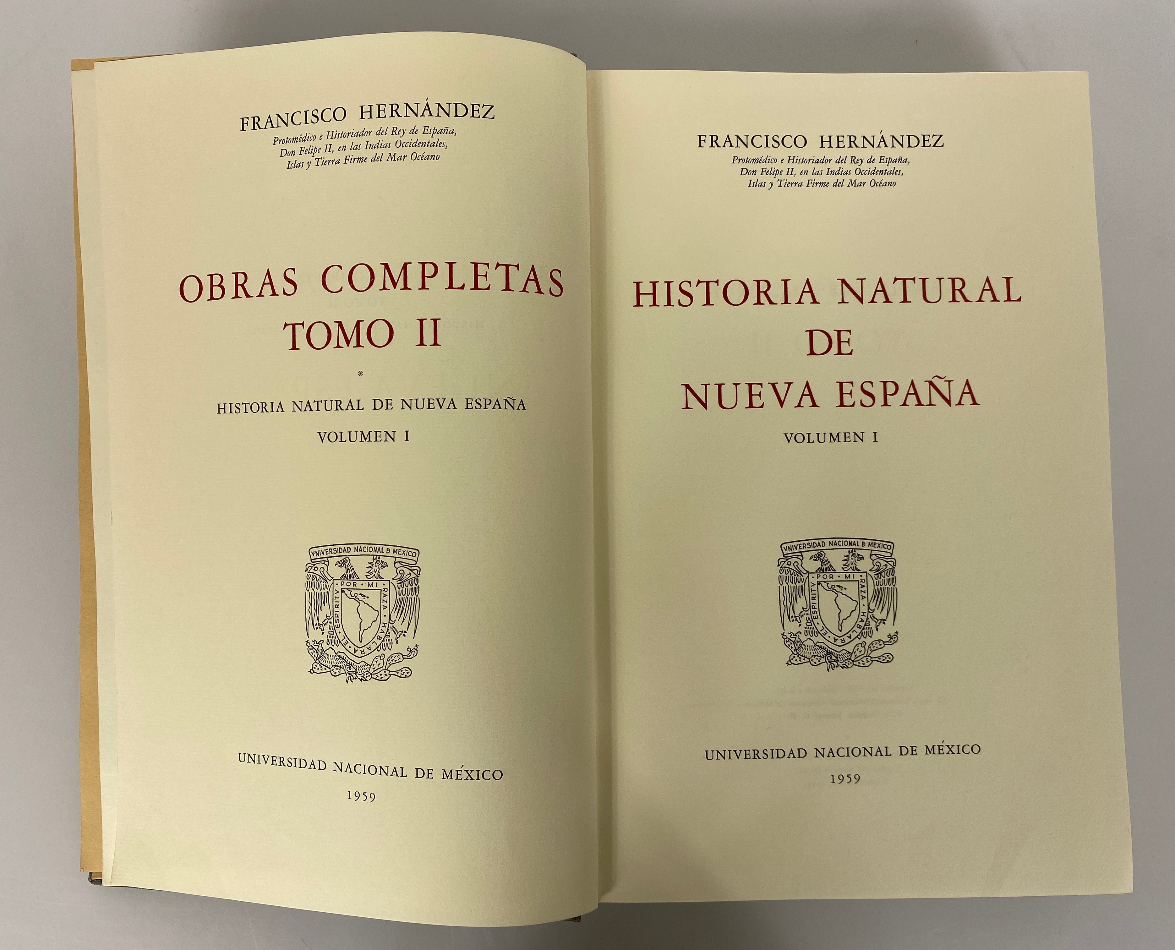 3 Vol Set: Life & Works of Francisco Hernandez/Natural History of New Spain HC