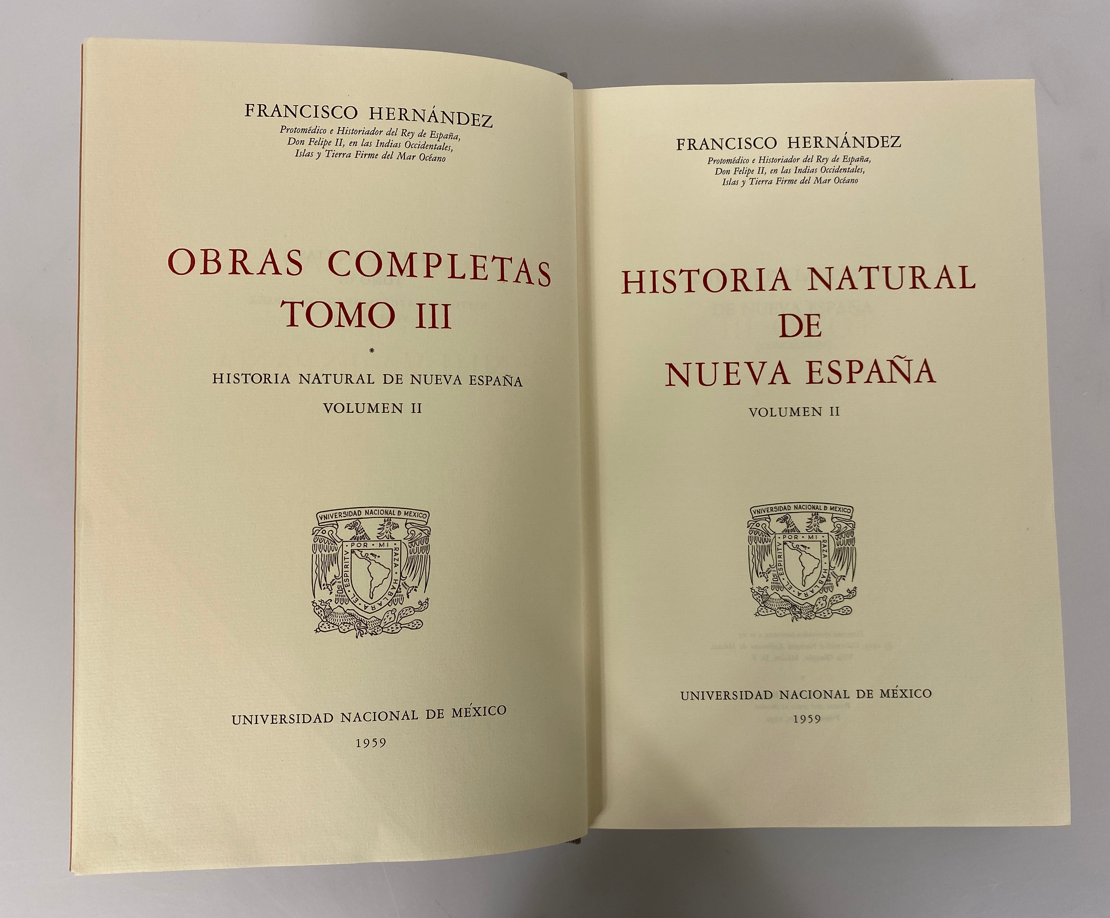 3 Vol Set: Life & Works of Francisco Hernandez/Natural History of New Spain HC