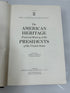 3 Volume Set: American Heritage History of the Presidents of the US 1968 HC SC