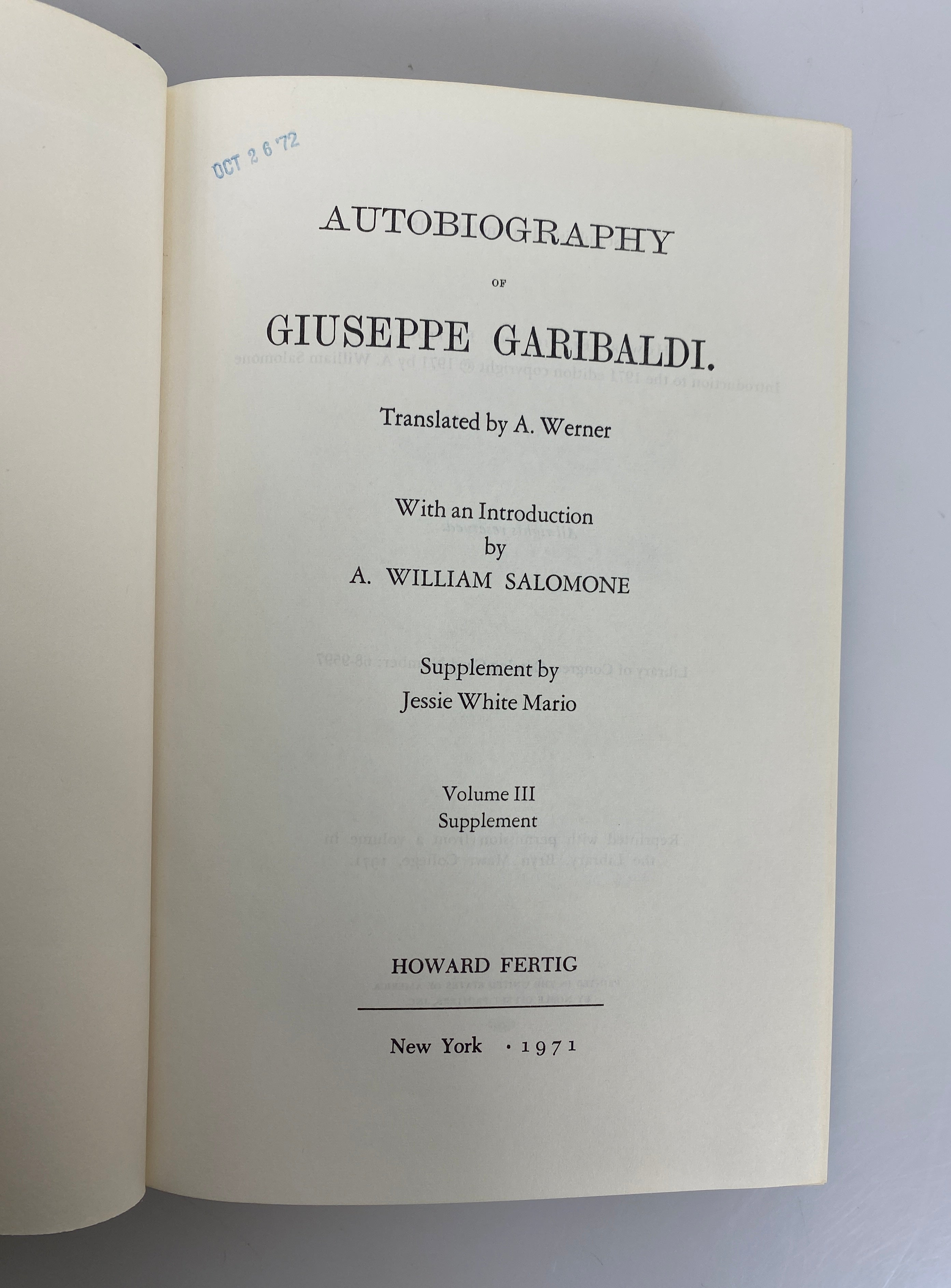 3 Volume Set: Autobiography of Giuseppe Garibaldi 1971 Ex-Library HC