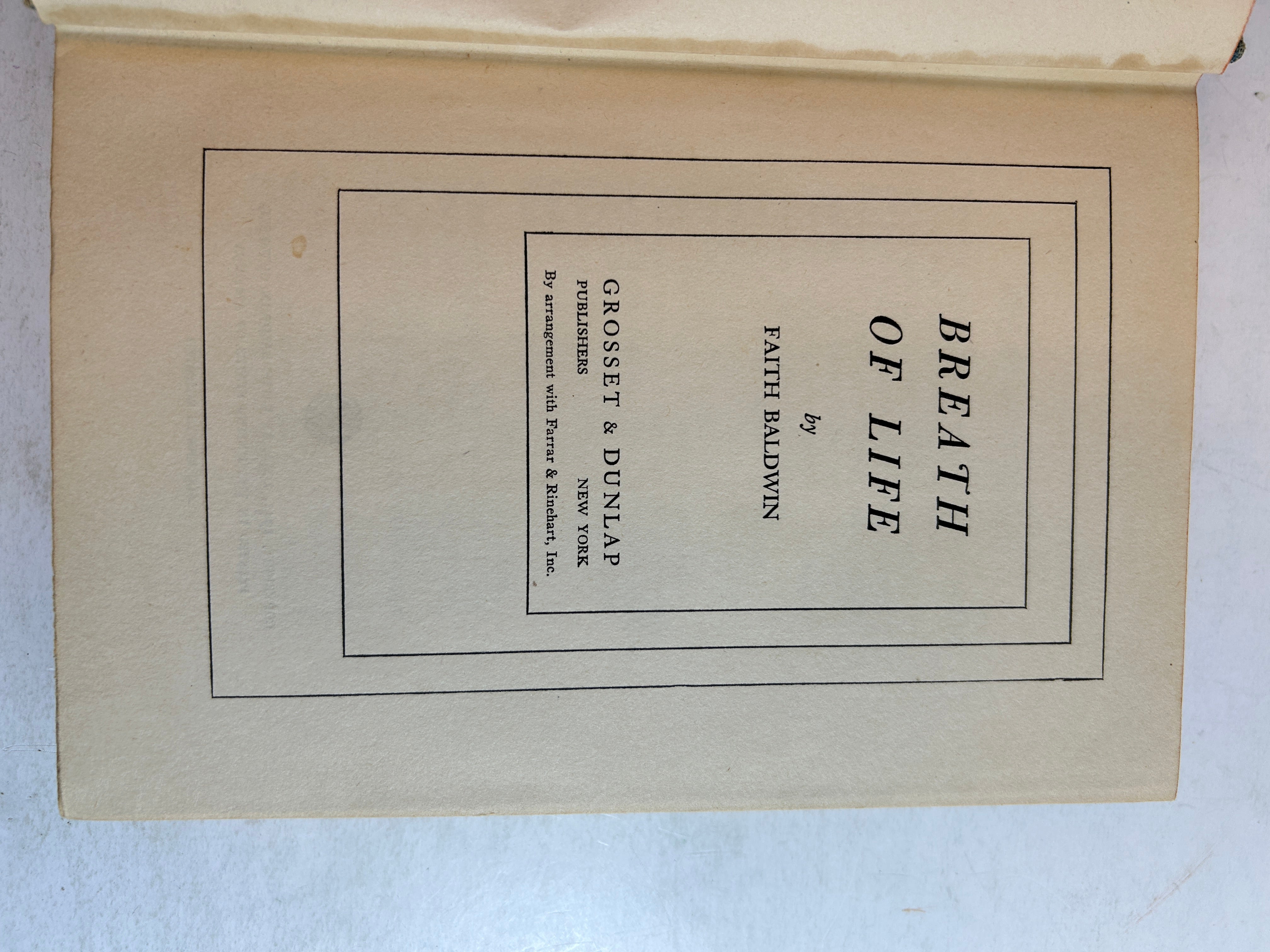 4 Faith Baldwin incl Hotel Hostess/Face Toward the Spring/The Heart Remembers