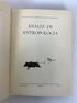 4 Vols: Anales De Antropologia Vols I-IV (in Spanish) 1964-1967 SC