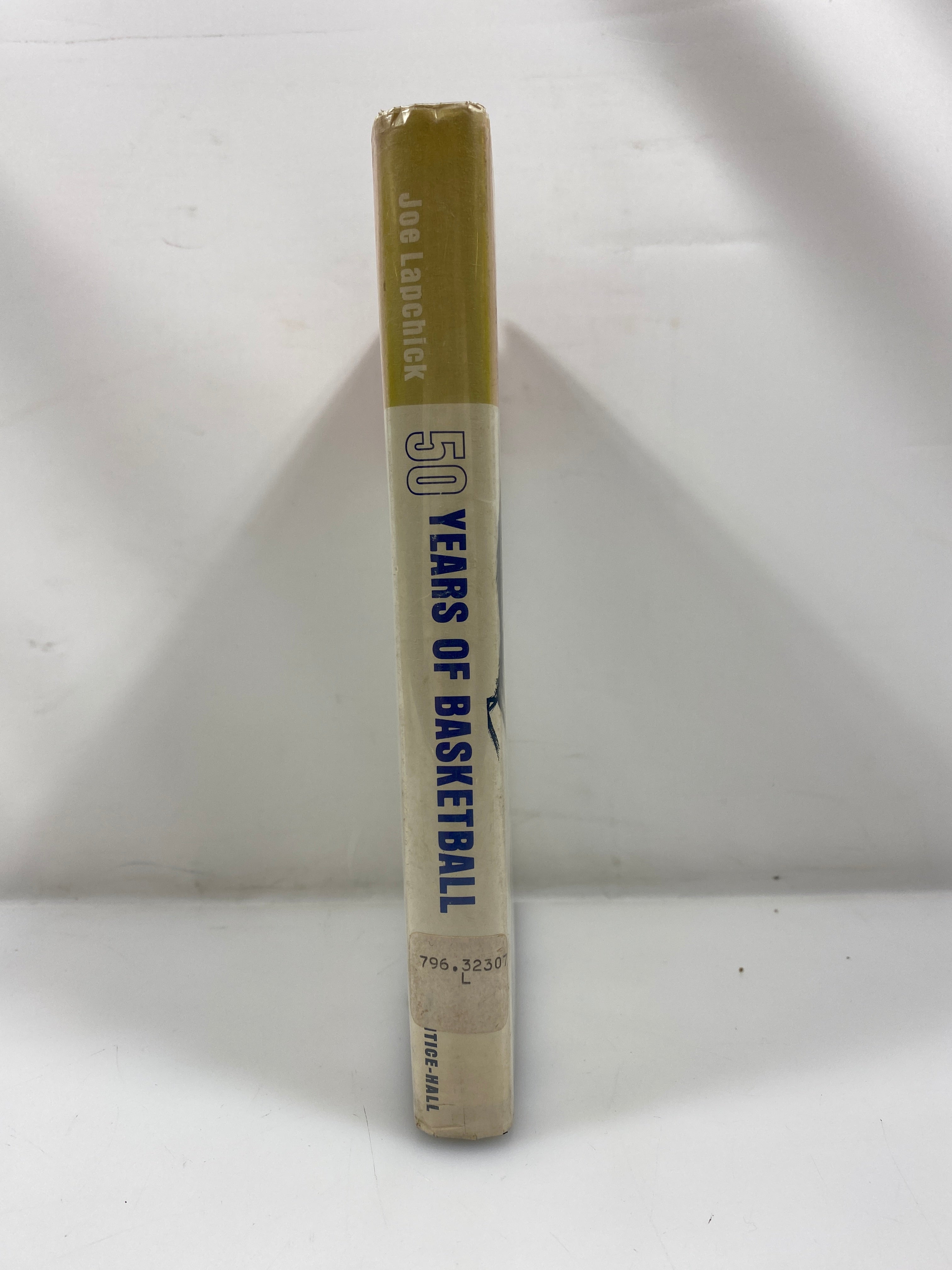50 Years of Basketball by Lapchick 1968 Ex-library HCDJ