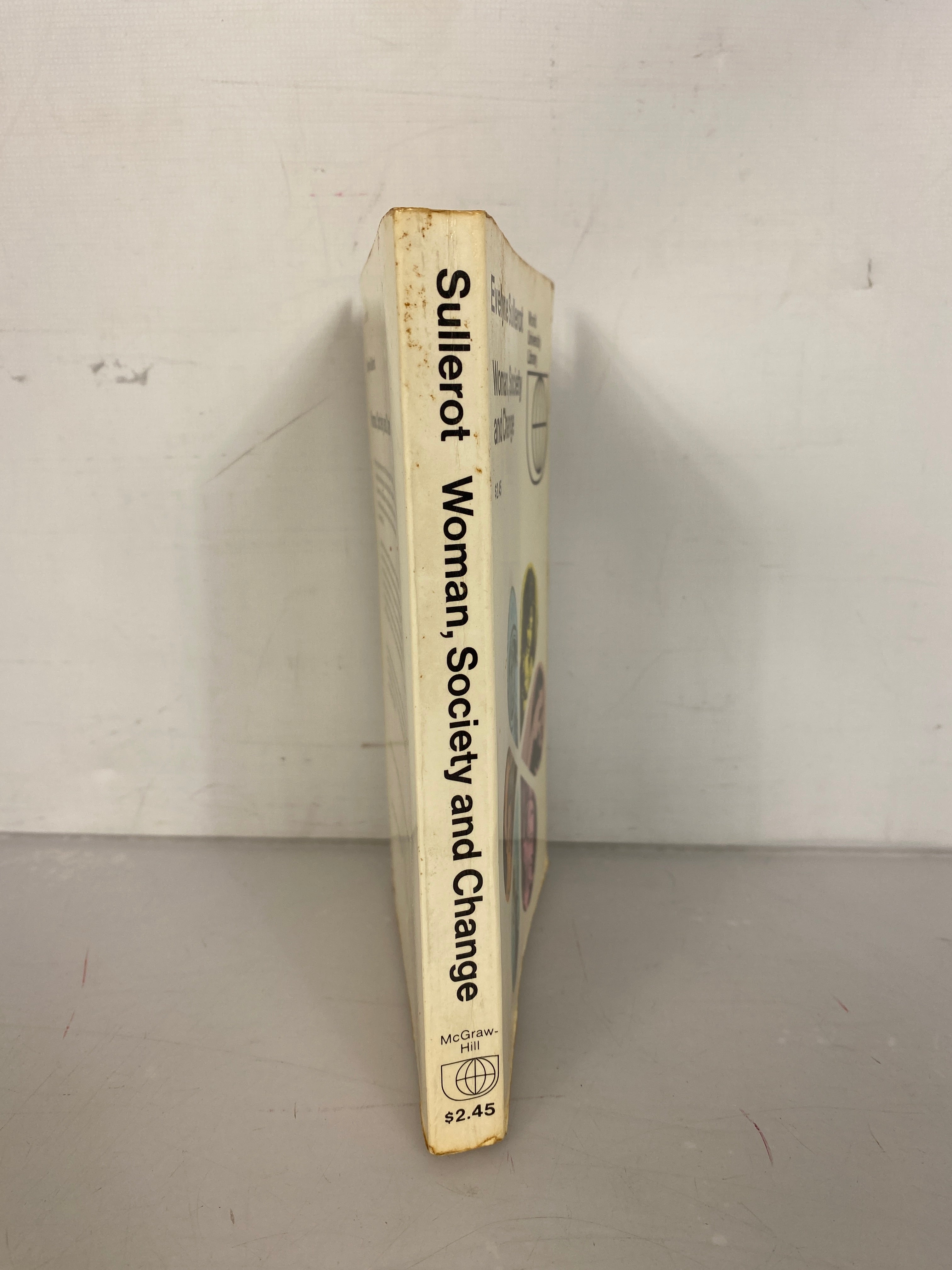 Woman Society and Change by Evelyne Sullerot 1971 SC