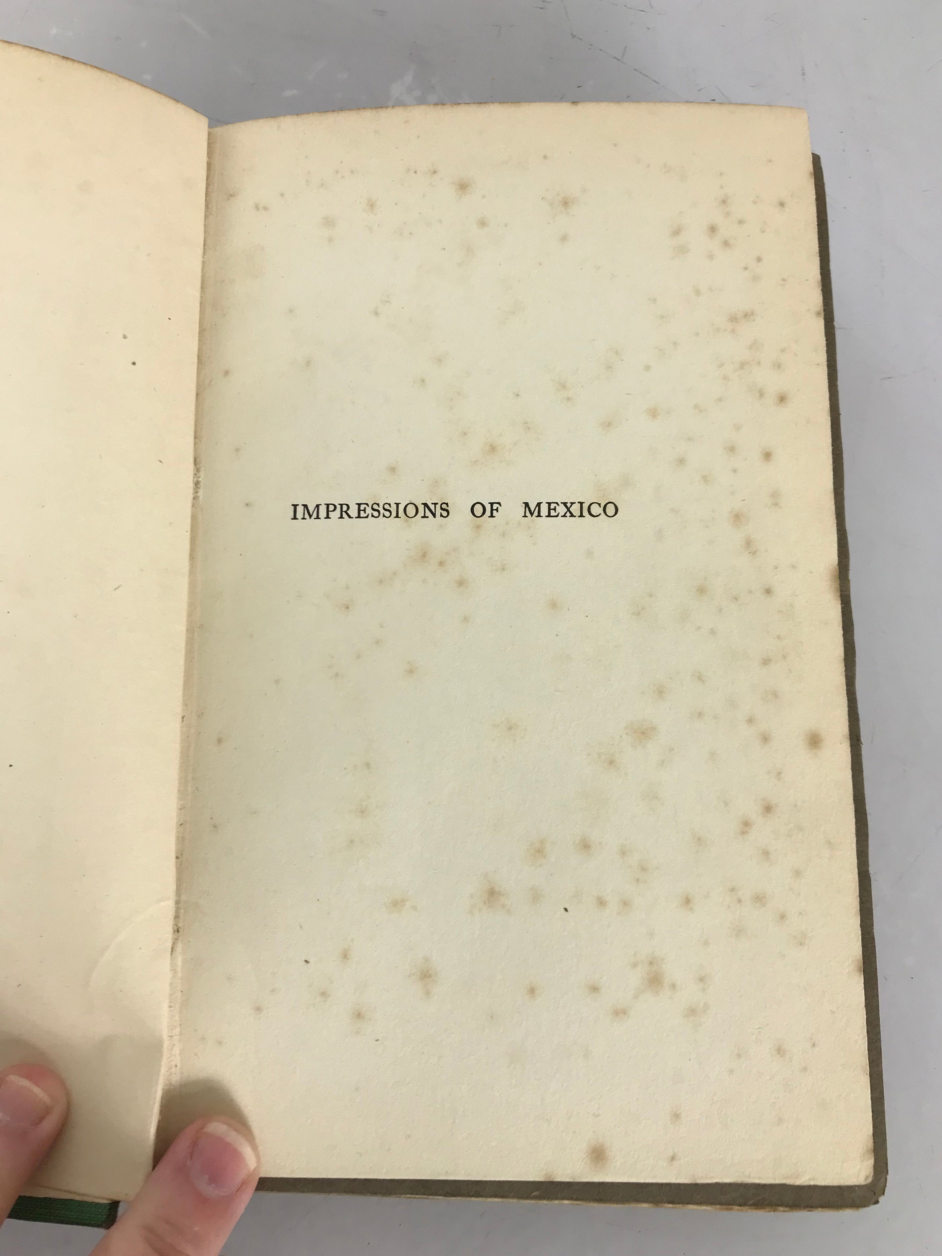 Impressions of Mexico by Mary Barton First Printing 1911 Art HC