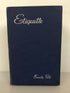 Emily Post's Etiquette The Blue Book of Social Usage 1950 HC