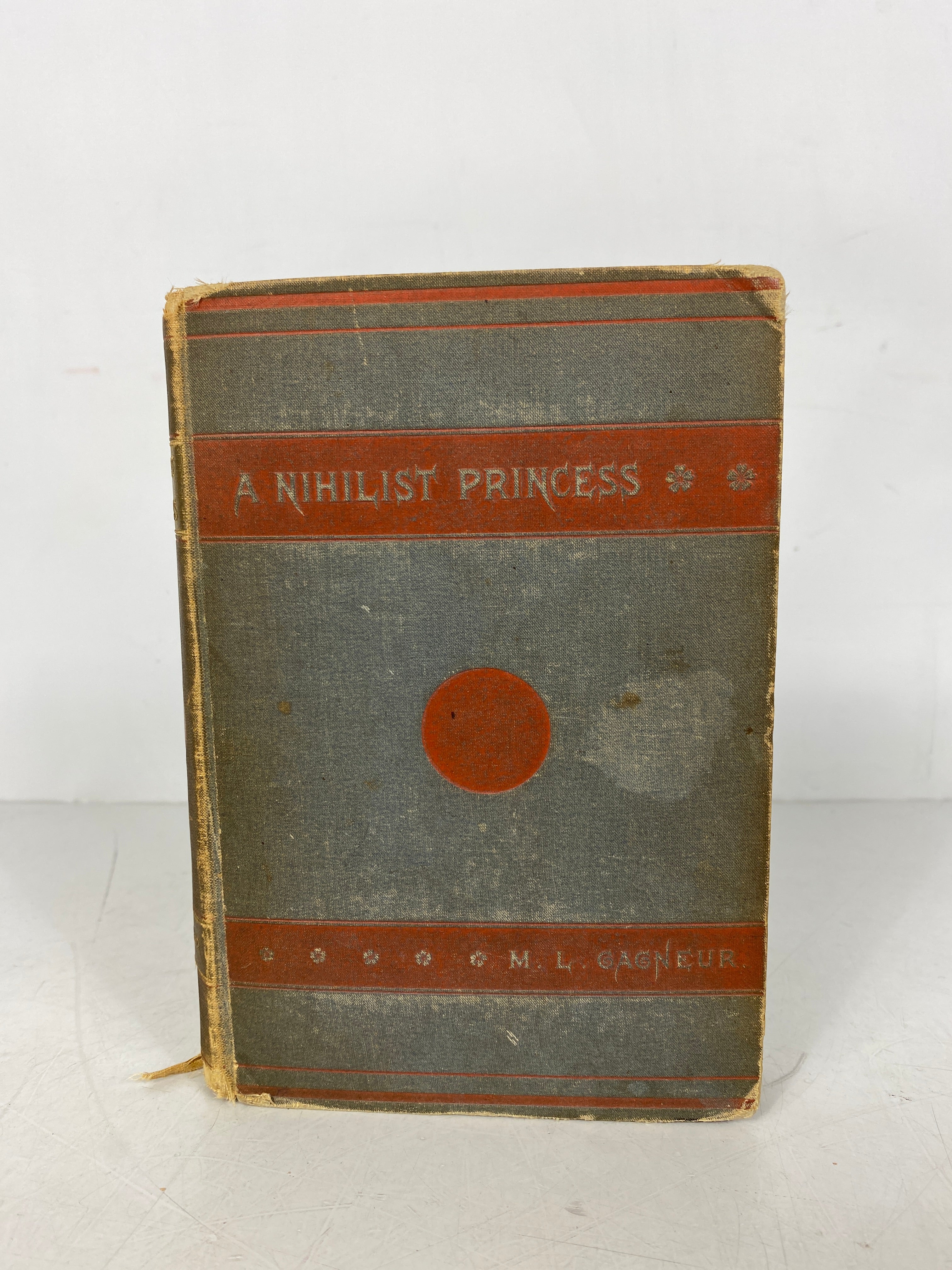 A Nihilist Princess by M.L. Gagneur 1881 Antique HC