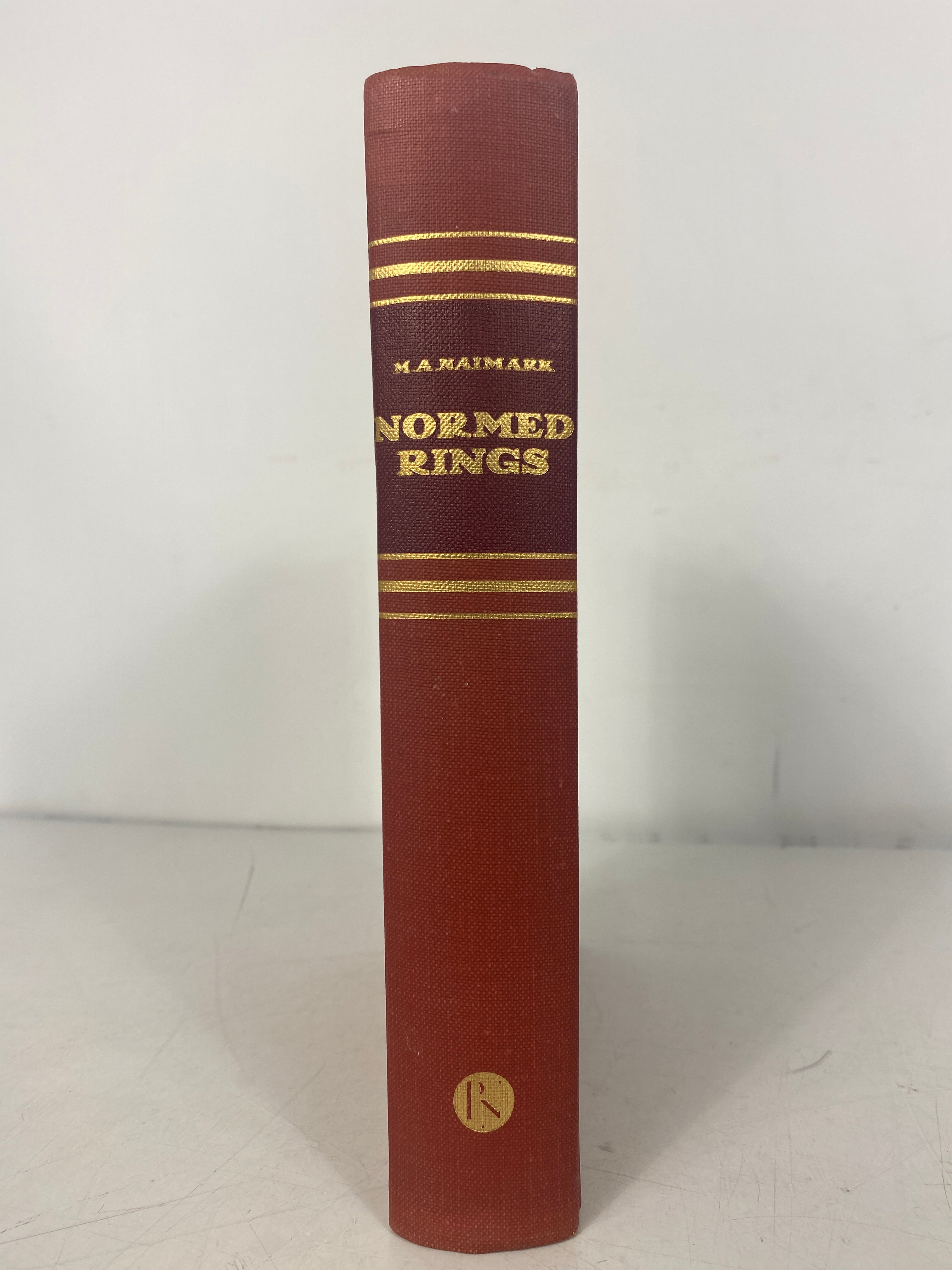 Normed Rings M.A. Naimark 1960 Translated from 1st Russian Ed HCDJ