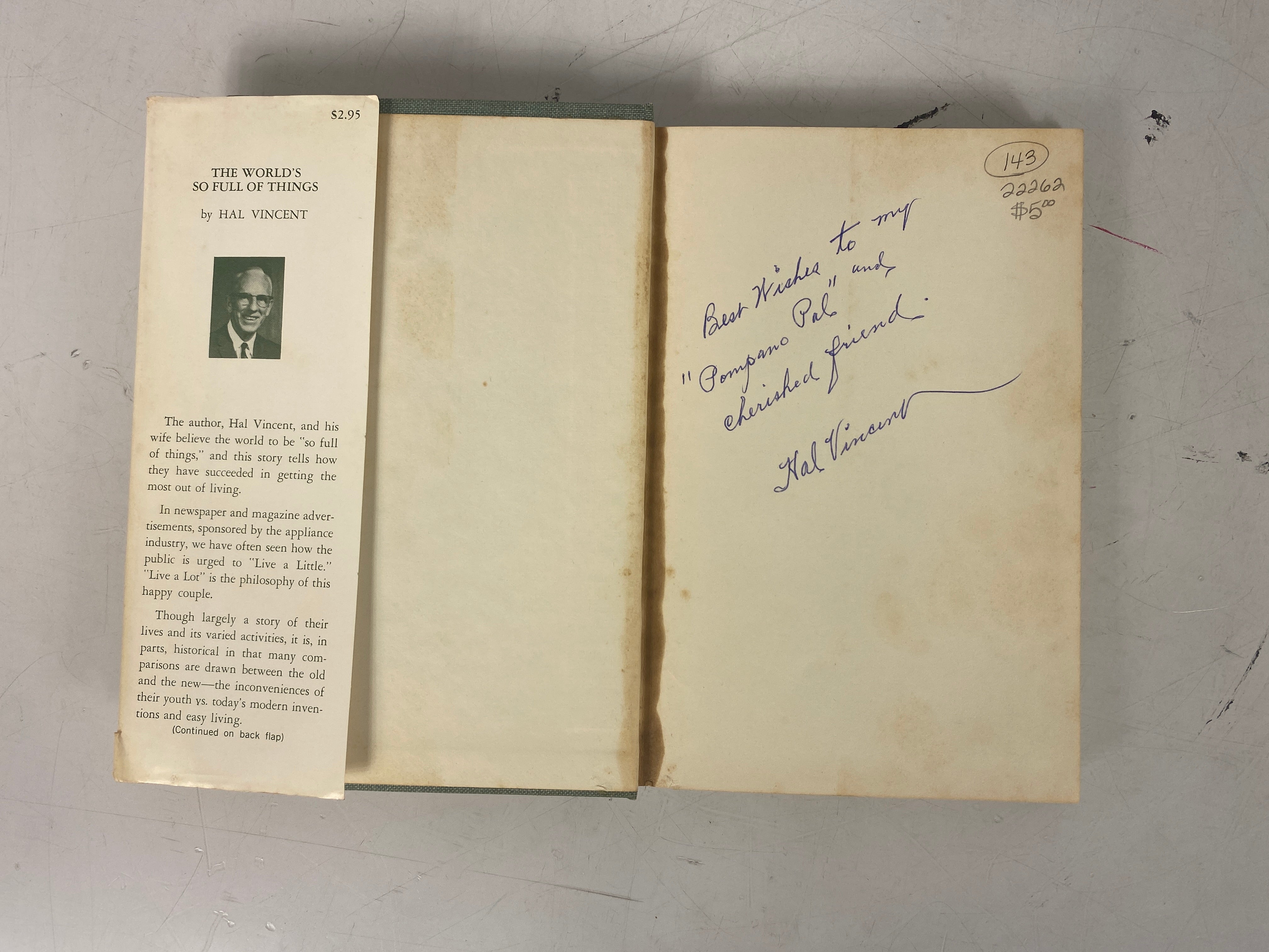 The World's So Full of Things by Hal Vincent 1966 Inscribed 1st Ed HC DJ