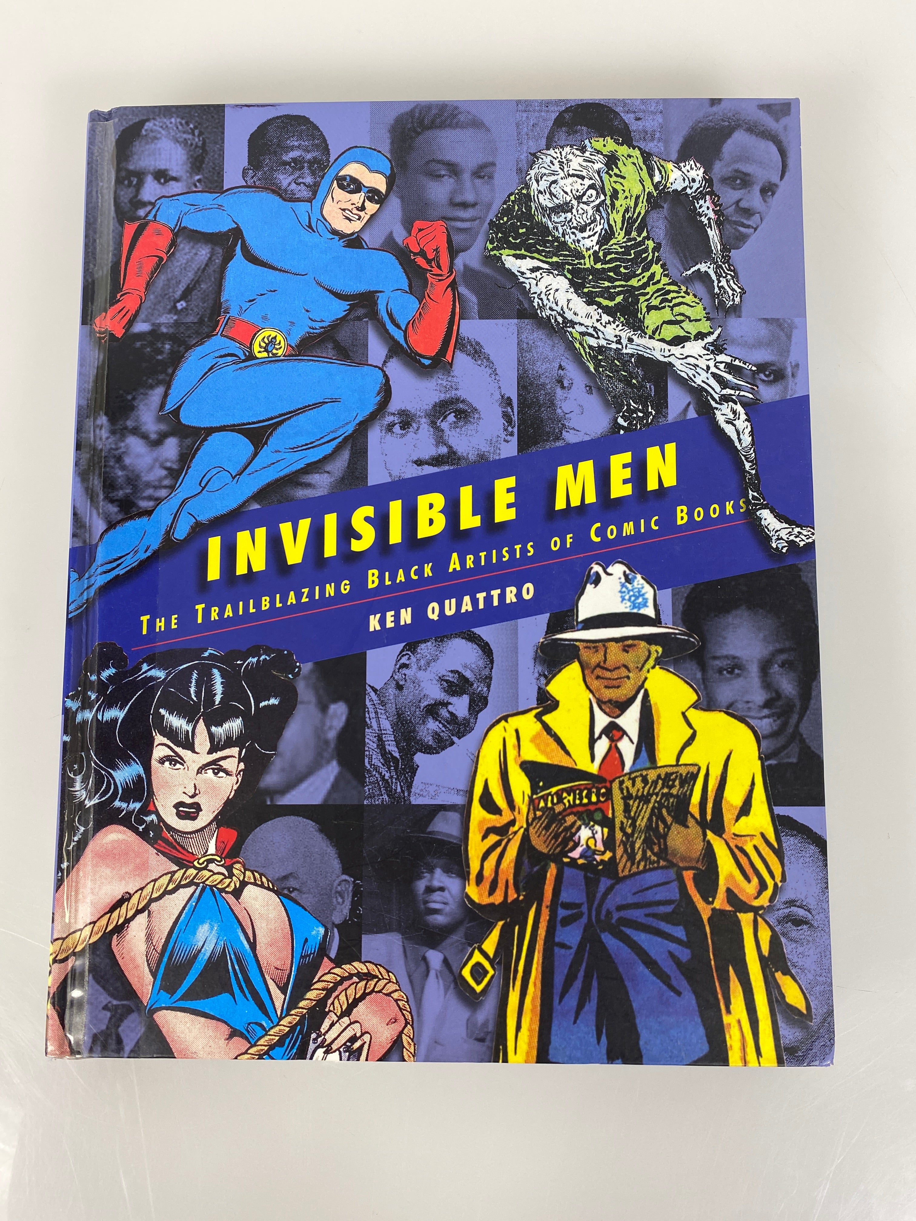 Invisible Men Trailblazing Black Comic Book Artists Ken Quattro HC 2020