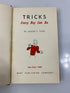 Tricks Every Boy Can Do by Joseph Todd 1948 HC