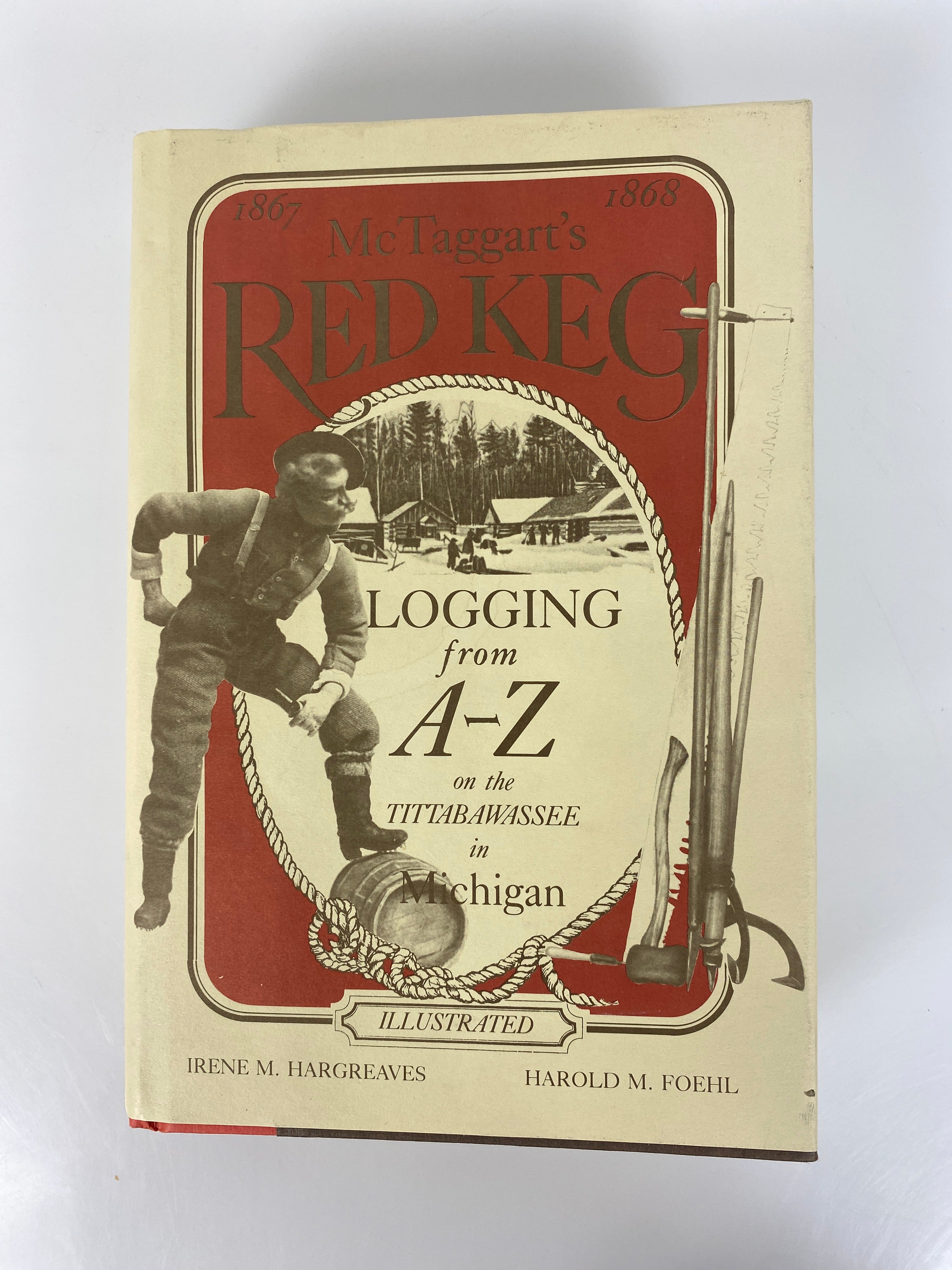 Red Key Logging A-Z Tittabawassee Michigan Hargreaves HC 1988