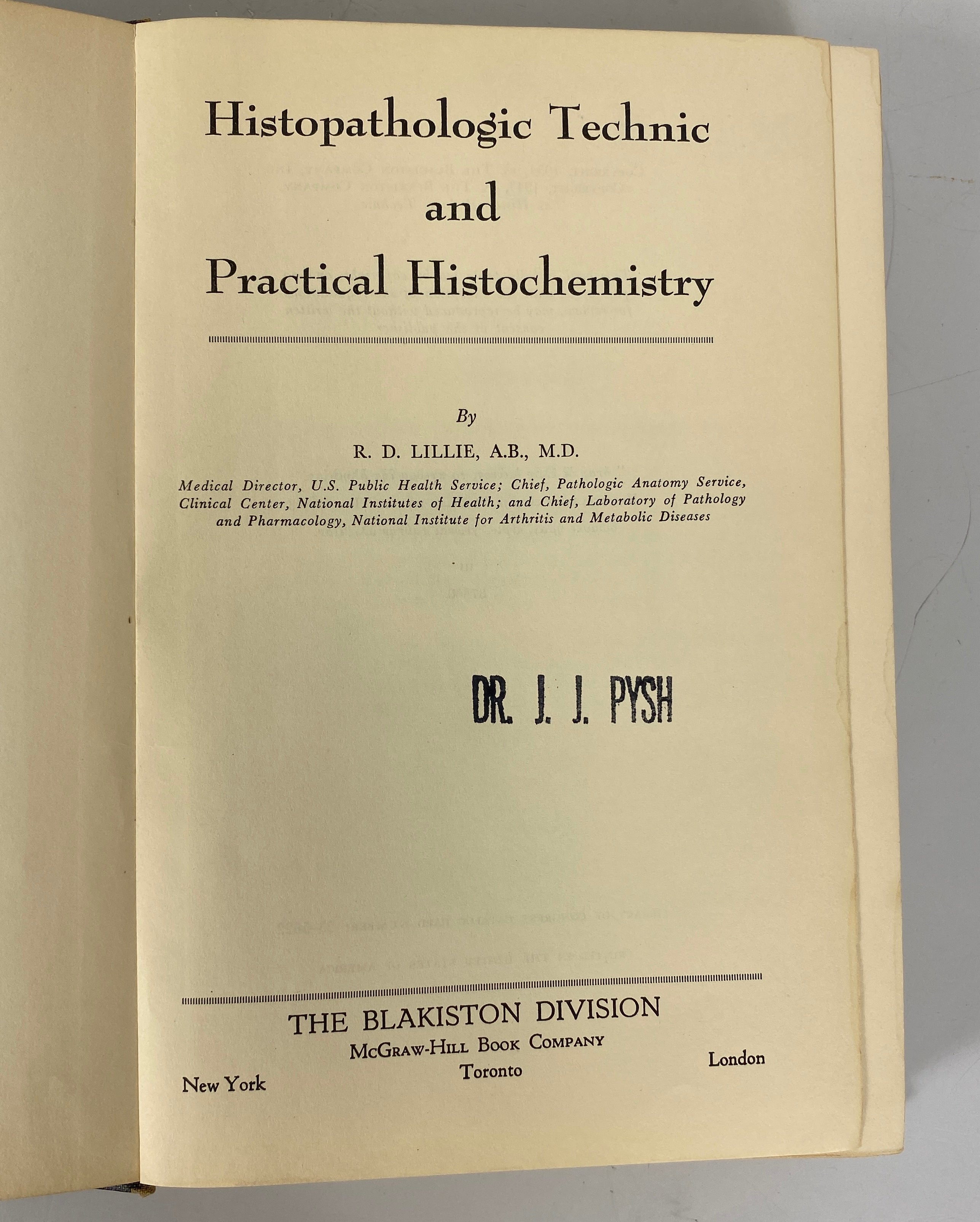 Histopathologic Technic & Practical Histochemistry Lillie 1954 HC