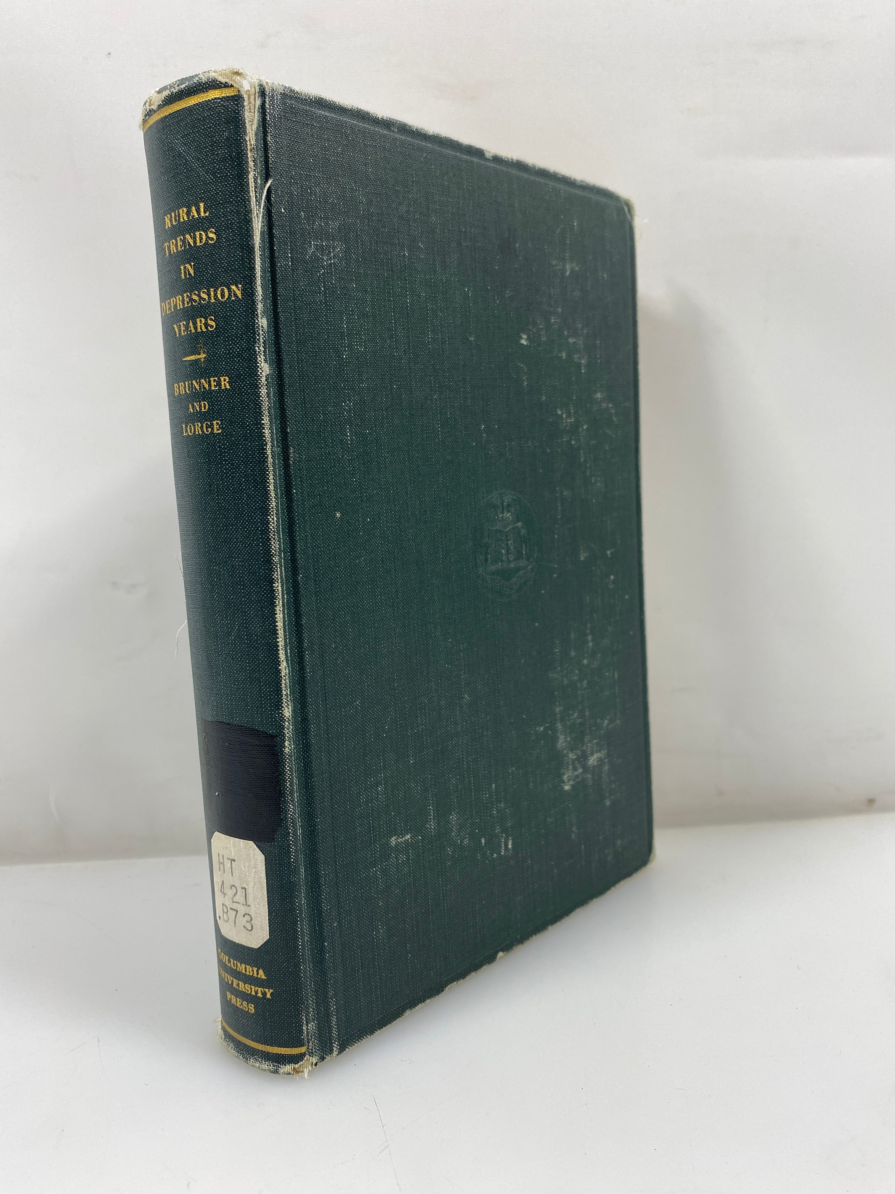 Rural Trends in Depression Years by Brunner/Lorge Ex-library 1937 HC
