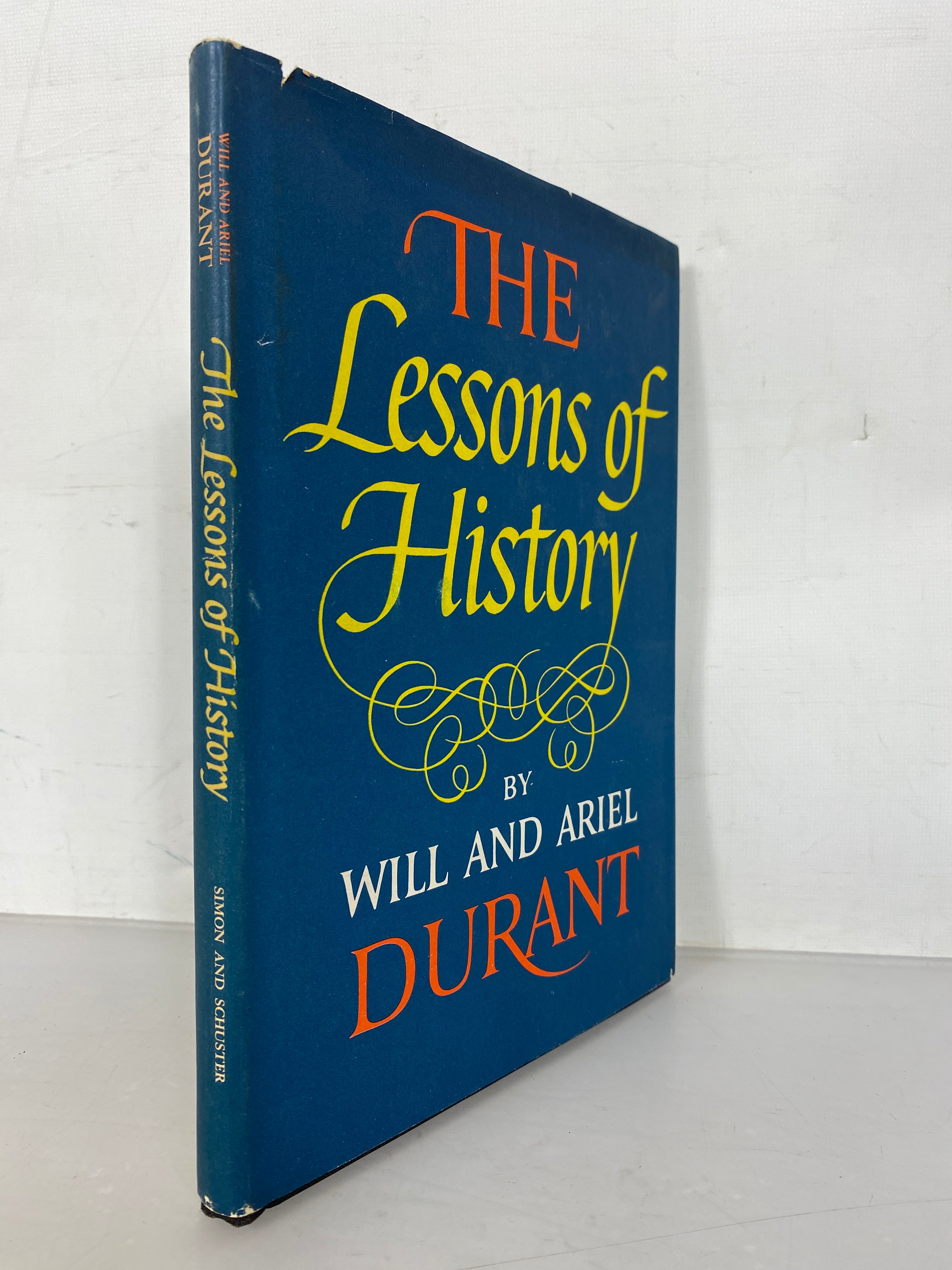 The Lessons of History by Will and Ariel Durant First Edition 1968 HC DJ