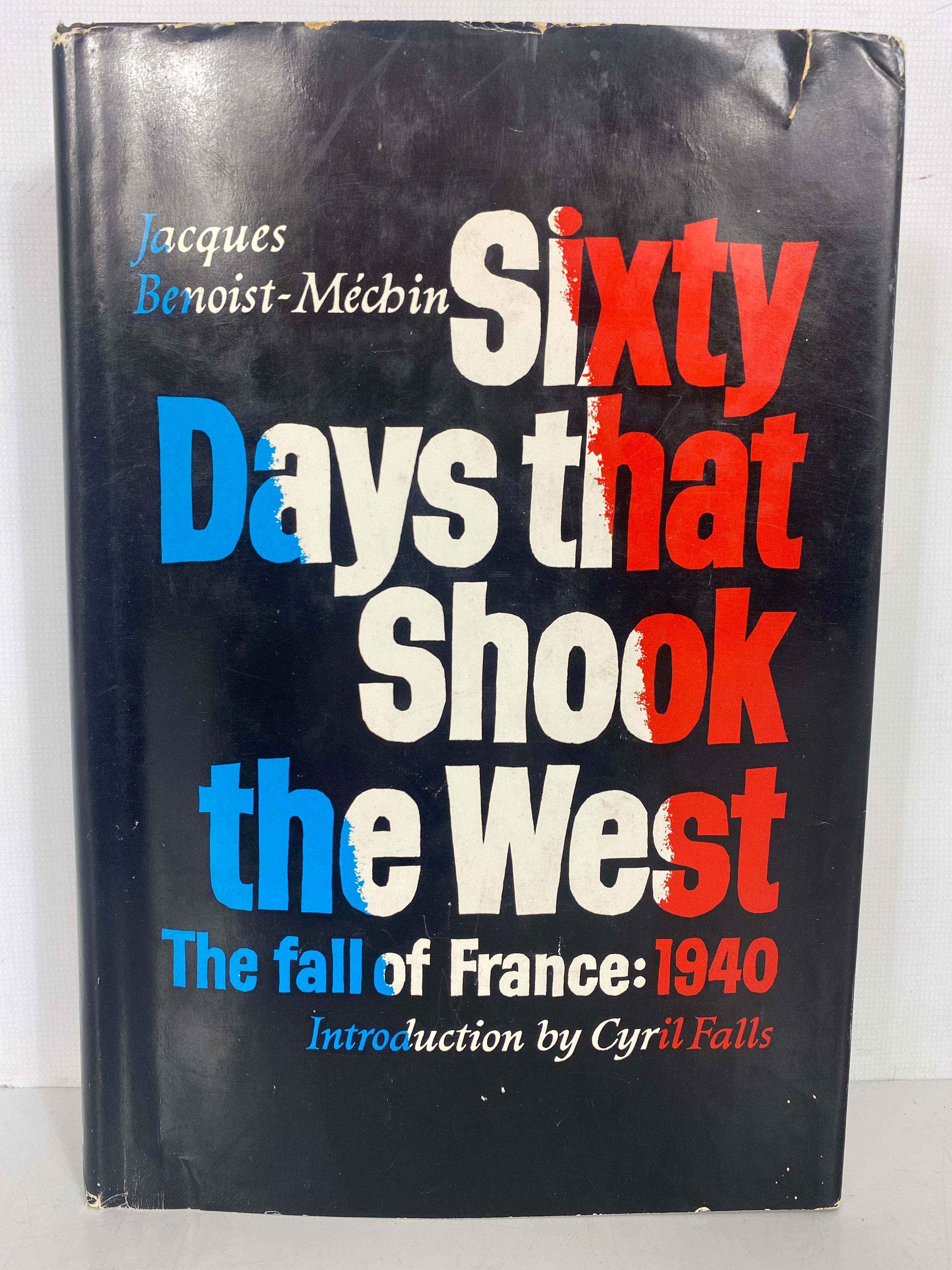 Sixty Days That Shook the West Benoist-Mechin 1963 First US Ed HC DJ