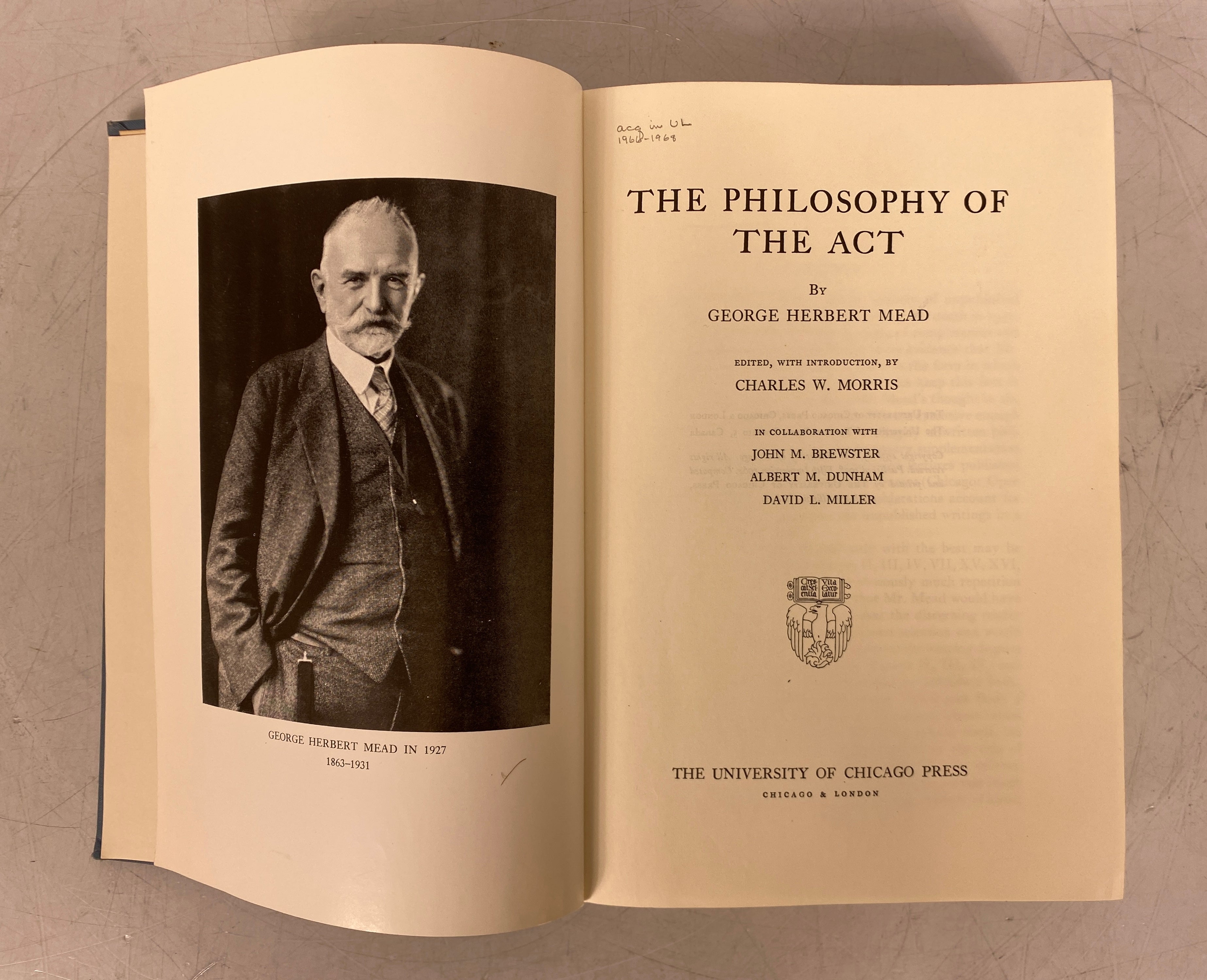 The Philosophy of the Act George Herbert Mead 1964 5th Impression Ex-Library HC