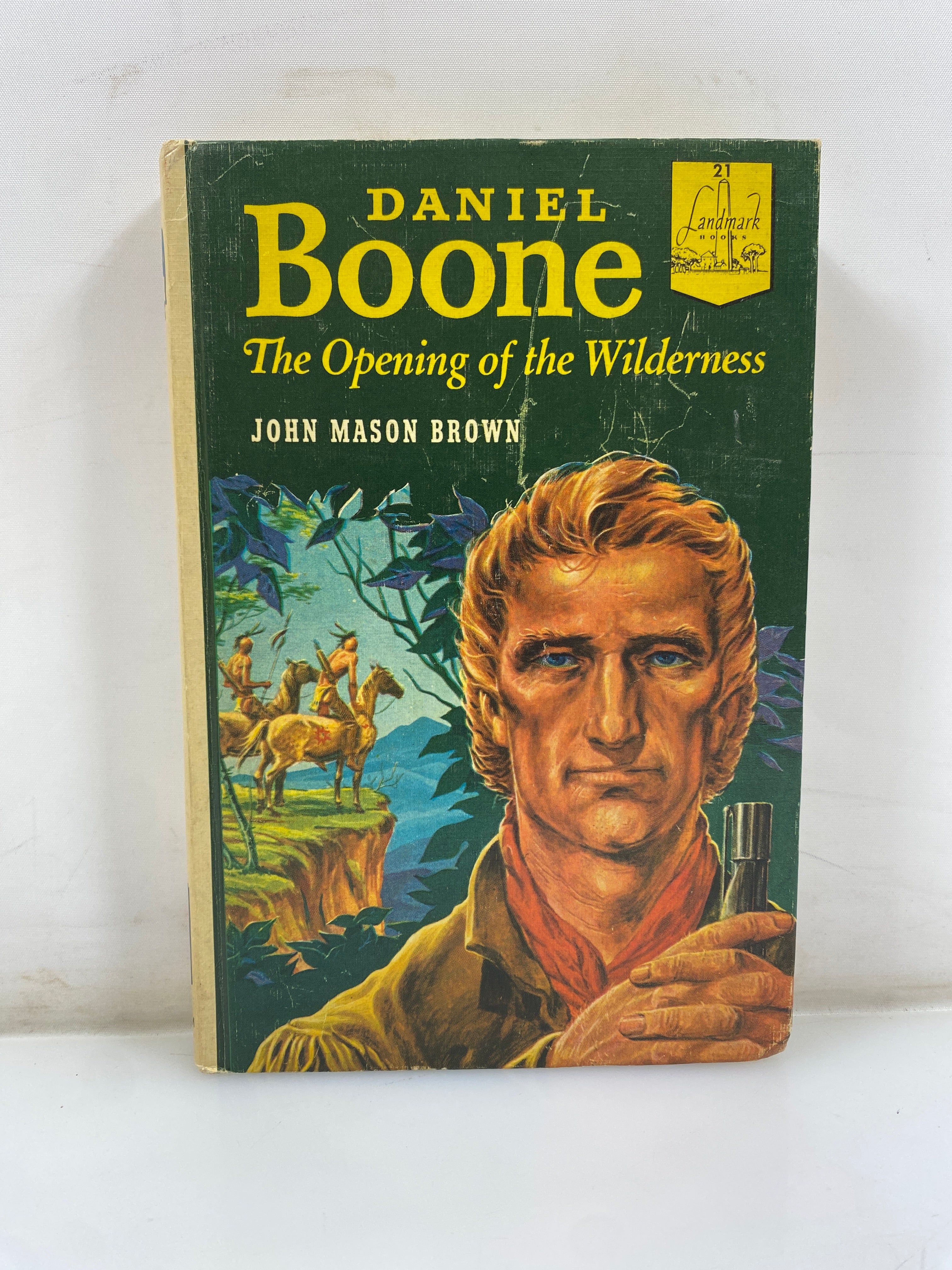Daniel Boone by John Mason Brown Random House 1952 HC