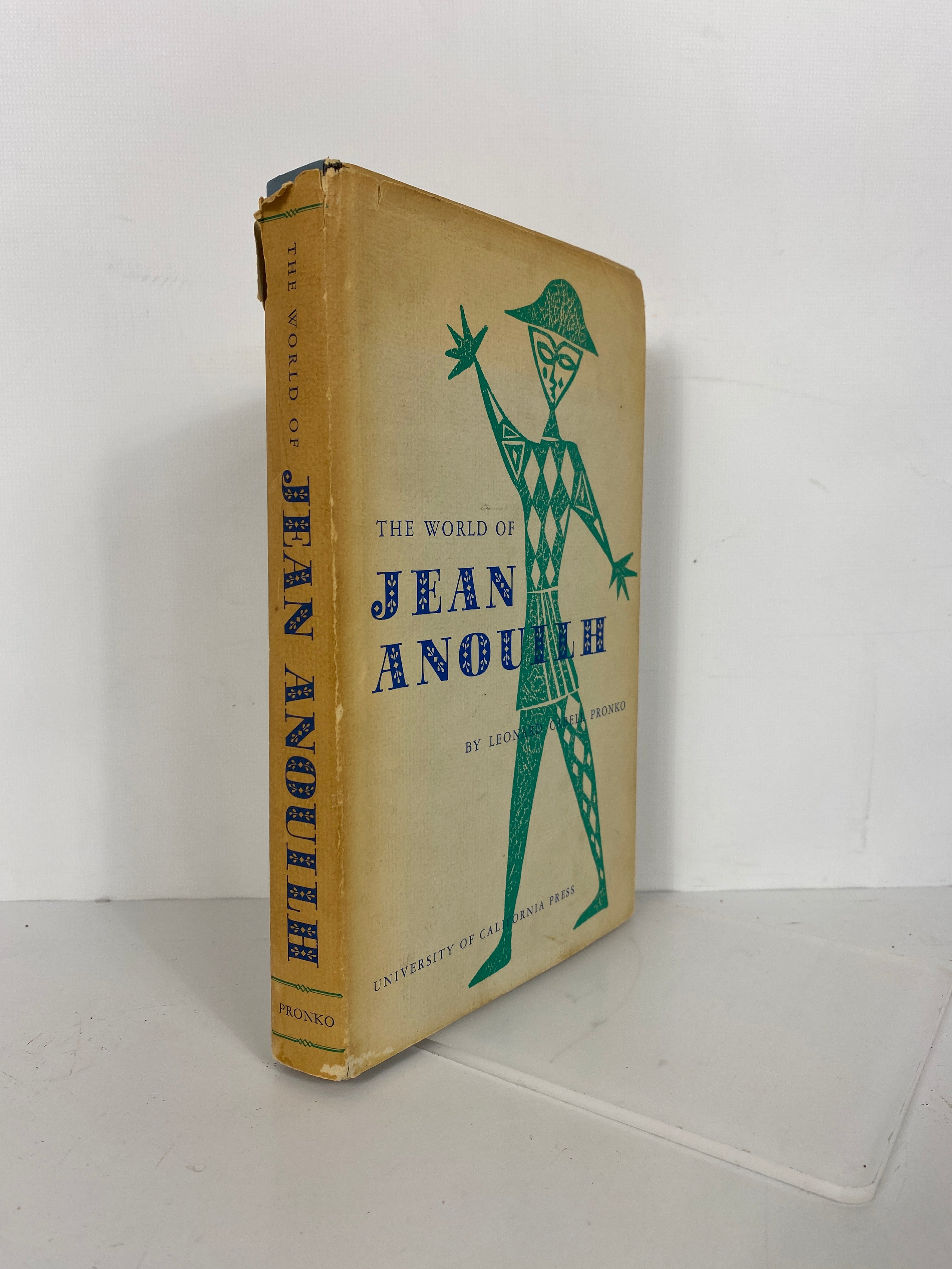 The World of Jean Anouilh by Leonard Cabell Pronko 1961 HC DJ