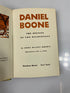Daniel Boone by John Mason Brown Random House 1952 HC