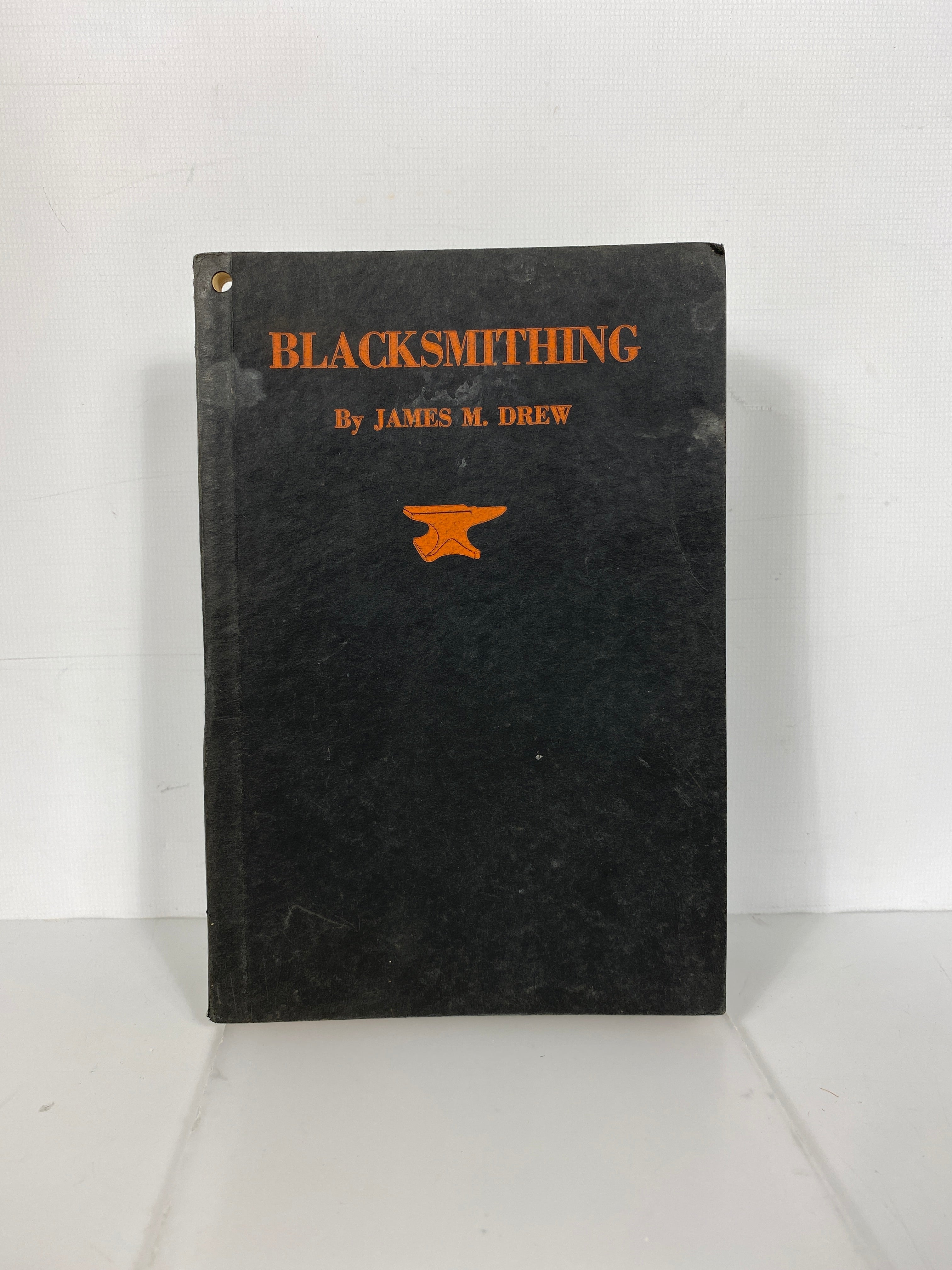 Blacksmithing by James M. Drew 1935 Vintage SC