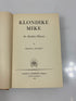 Klondike Mike an Alaskan Odyssey by Denison 1948 HCDJ