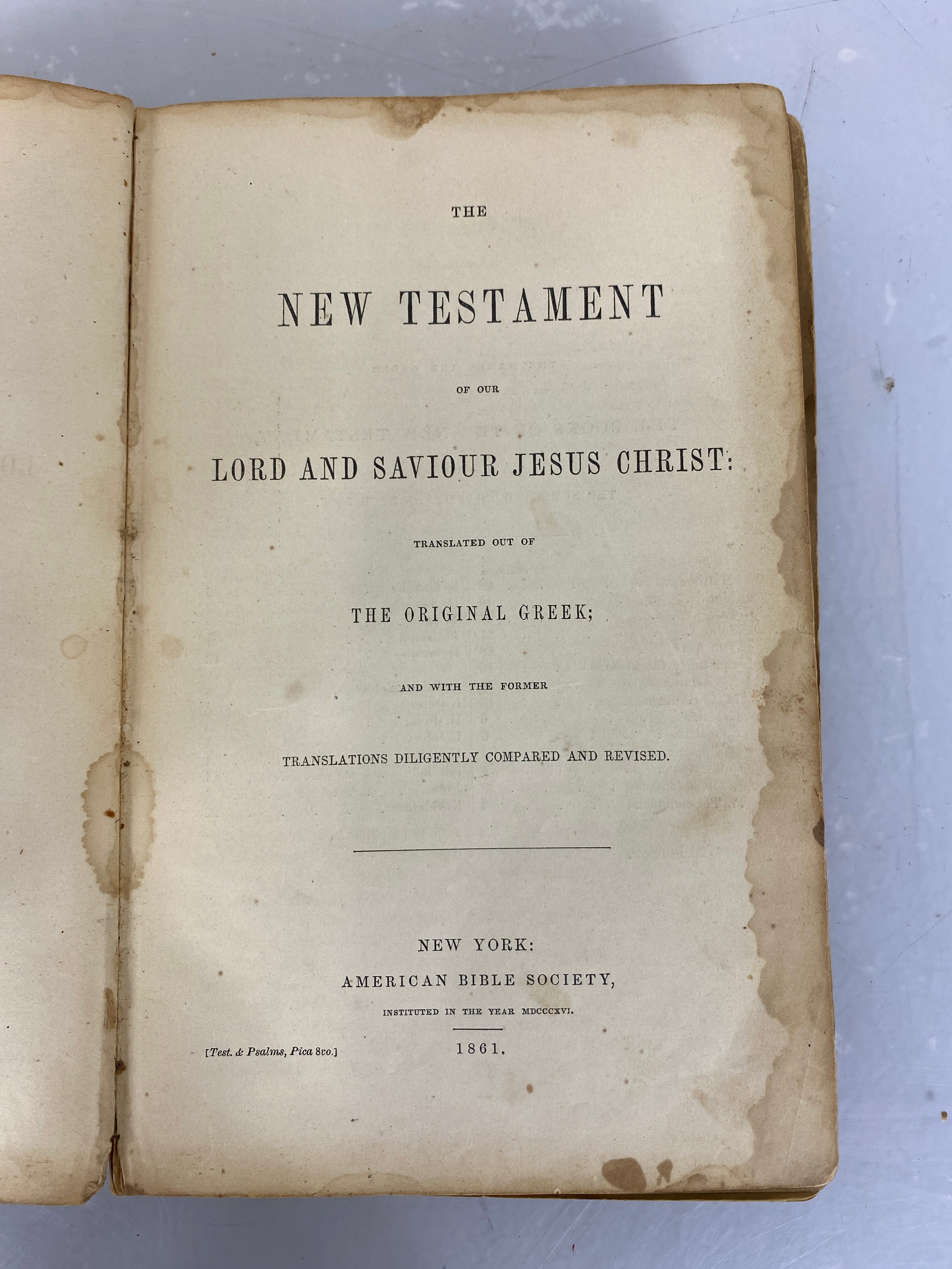 New Testament of Our Lord and Saviour Jesus Christ from Original Greek 1861  HC