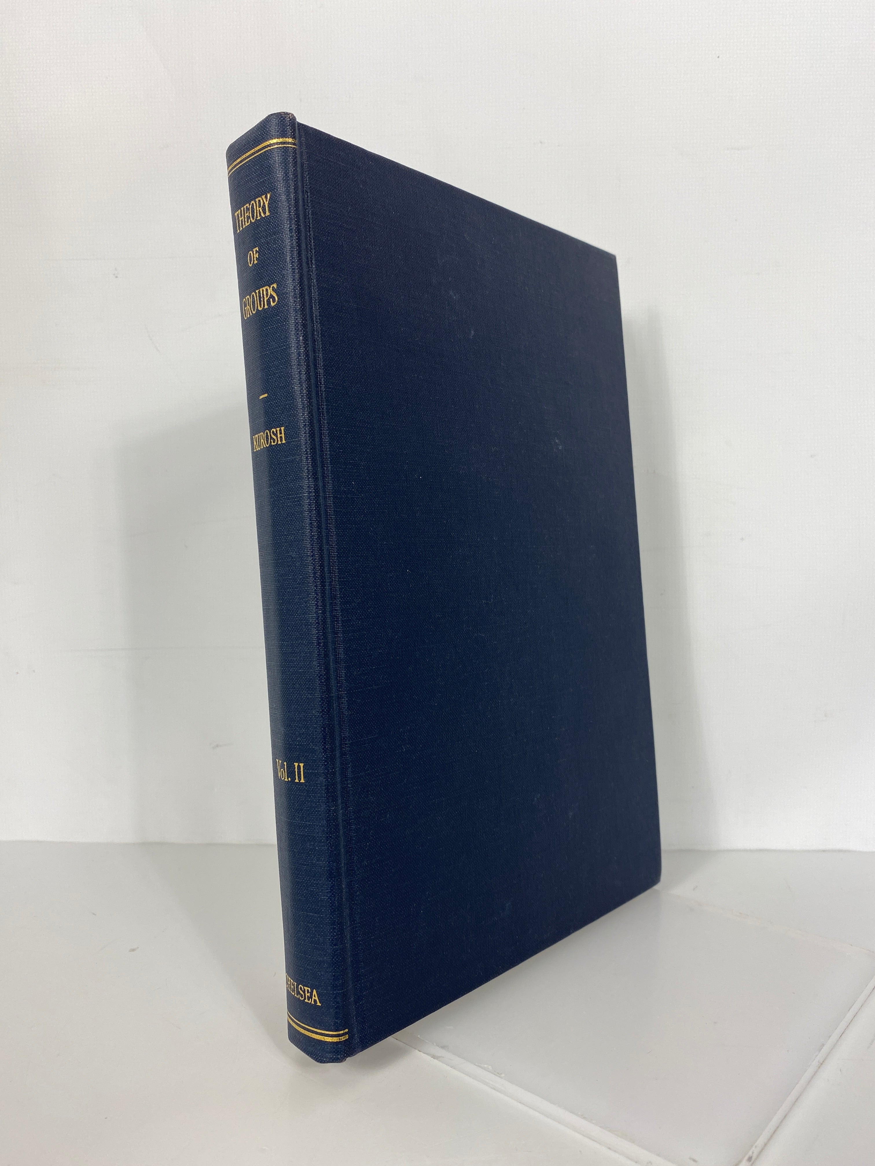 The Theory of Groups Volume 2 by Kurosh 1960 2nd English Edition HC