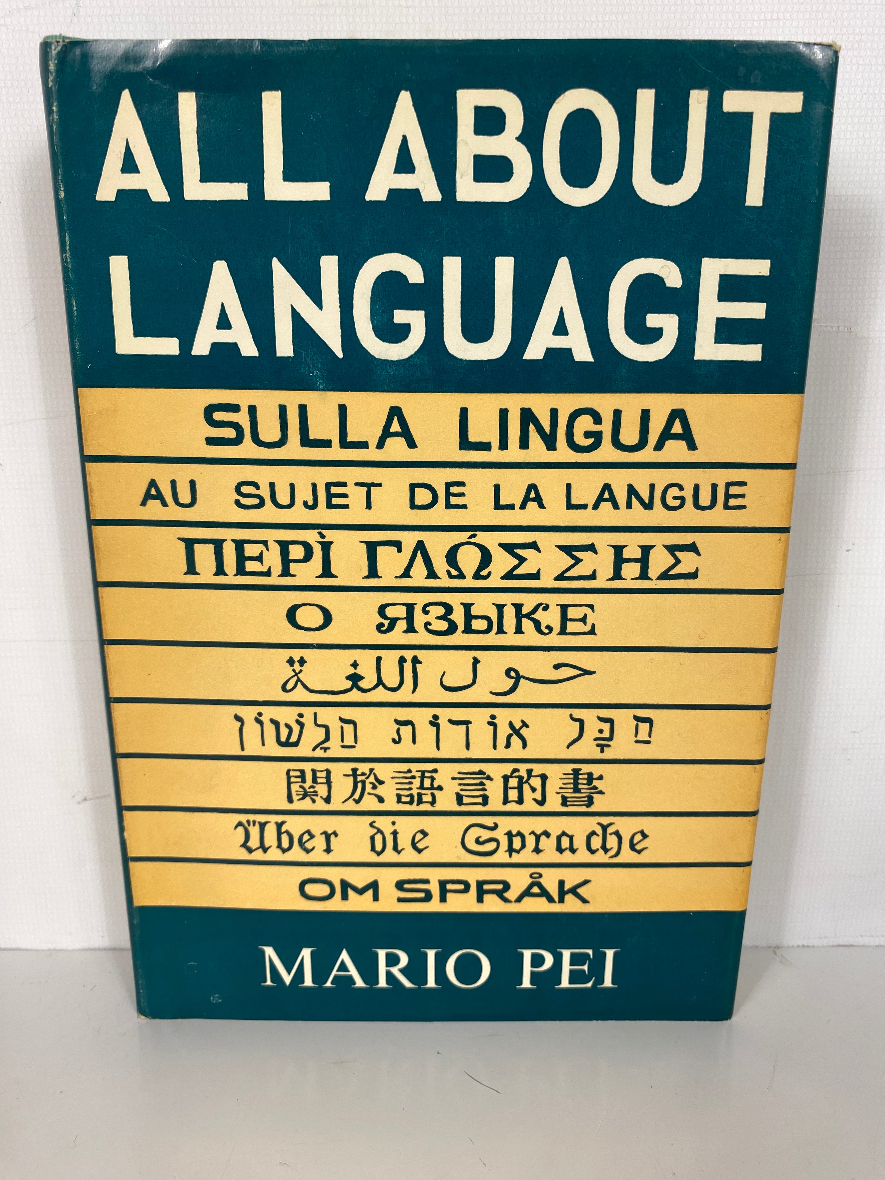 All About Language by Mario Pei 1954 9th Printing Vintage HC DJ