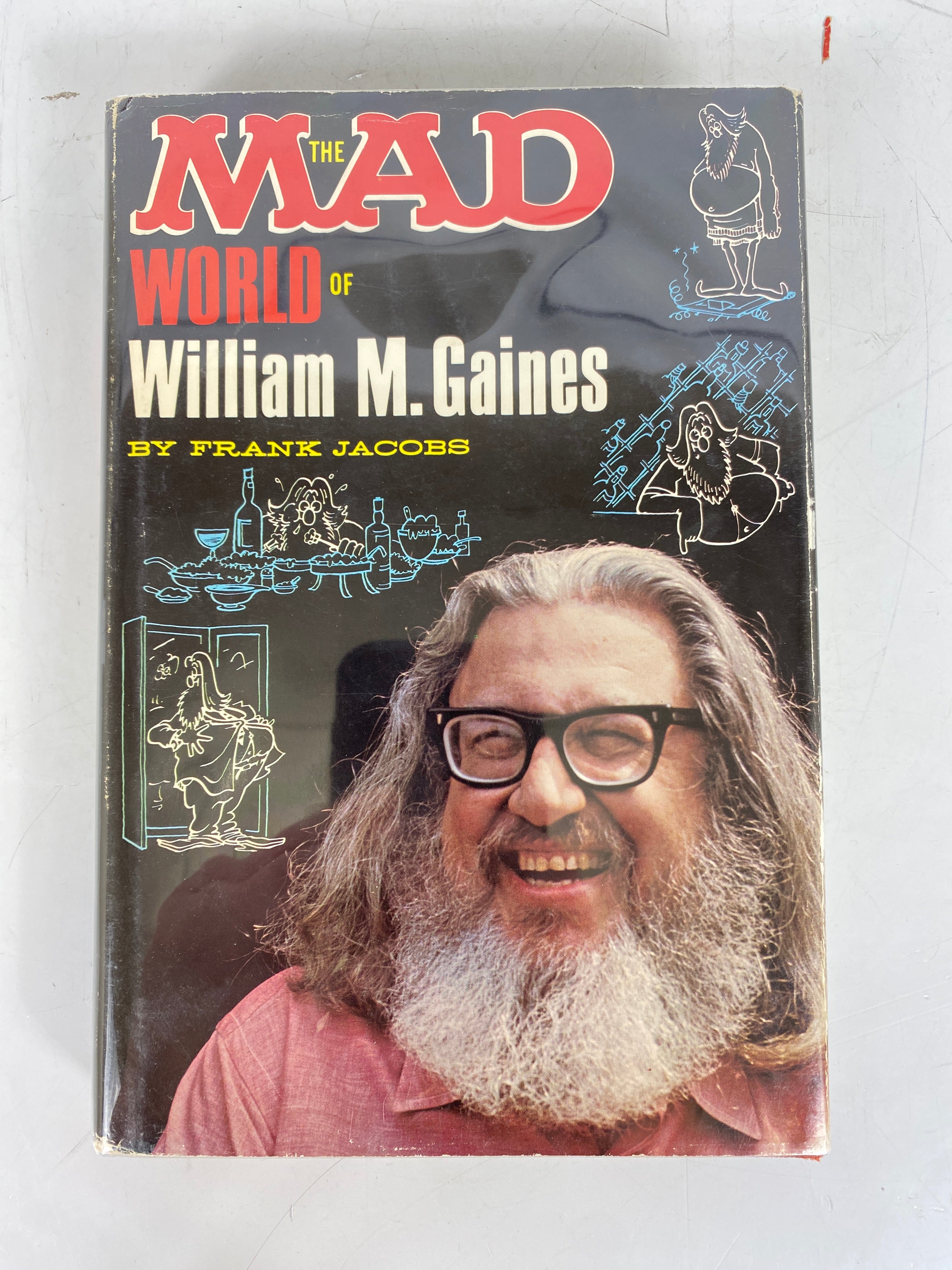 The Mad World of William M. Gaines 1972 HC DJ