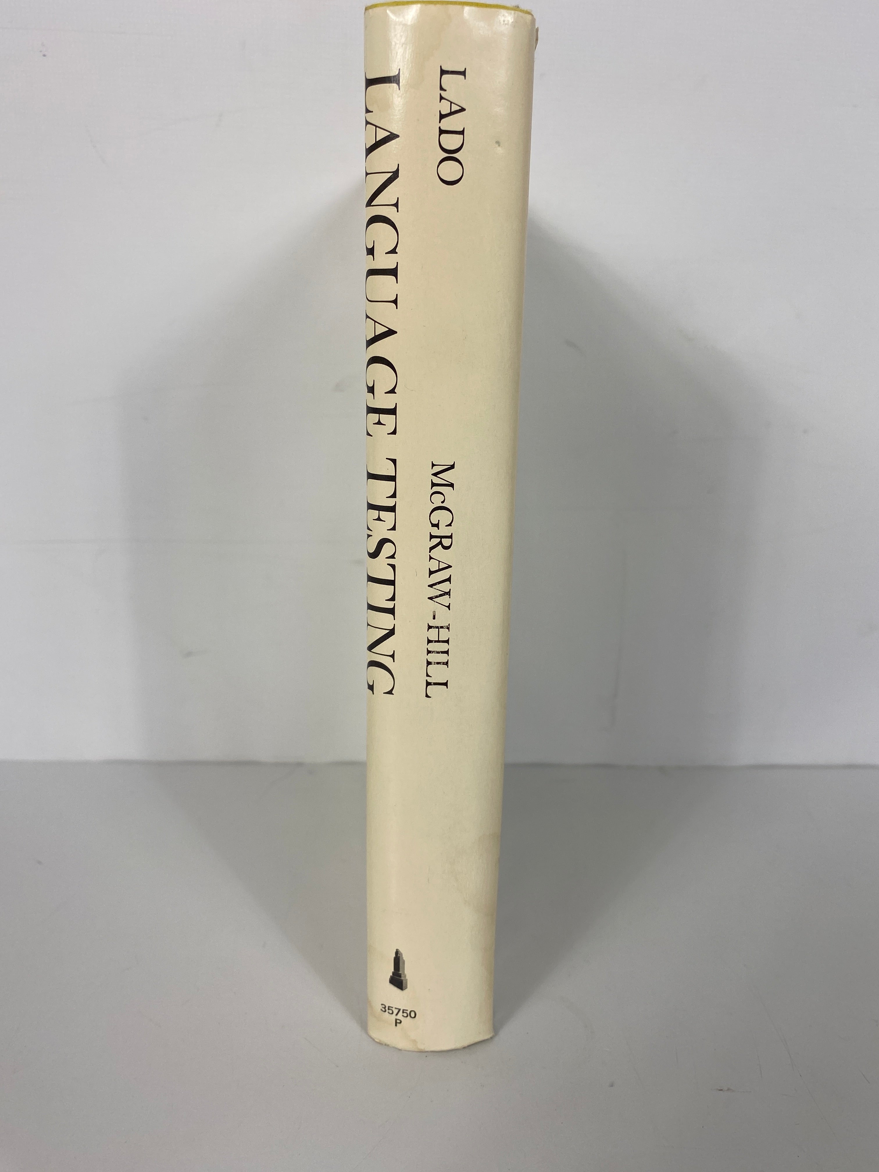 Language Testing by Robert Lado 1964 American Impression HC DJ