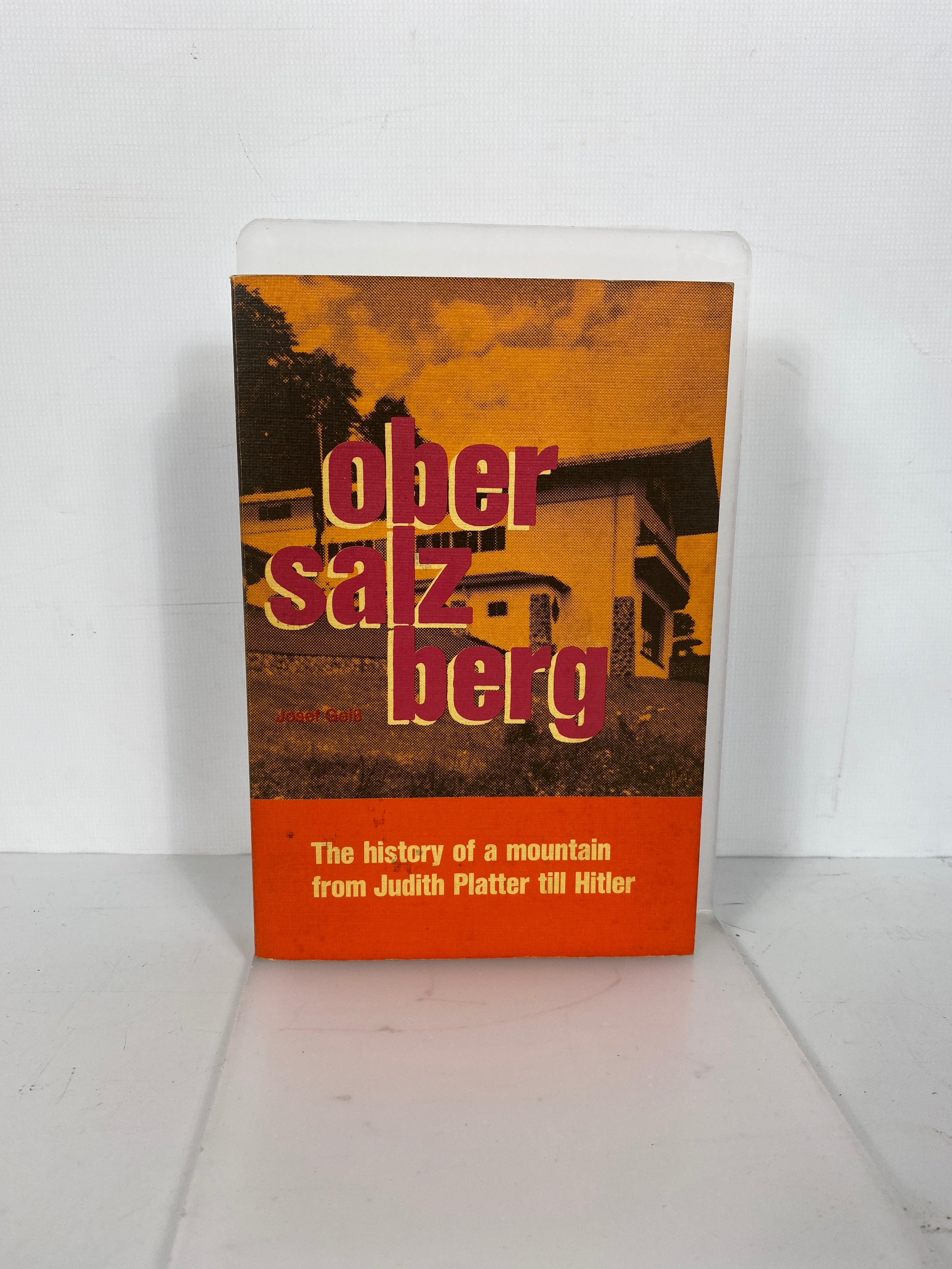 Ober Salzberg The History of a Mountain J. Platter-HItler 1977 (English) SC