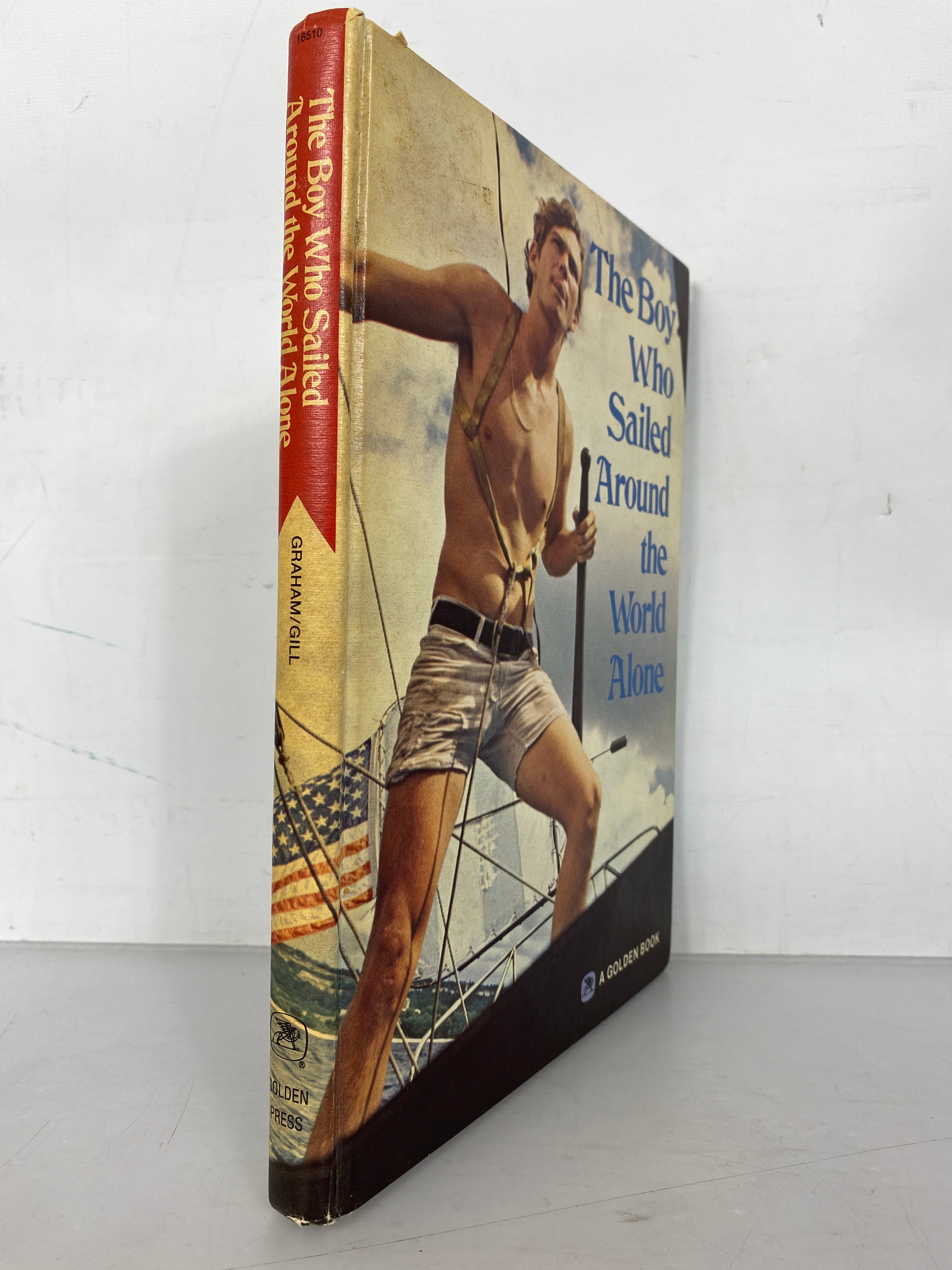 The Boy Who Sailed Around the World Alone by Graham and Gill  Golden Book (1973) HC