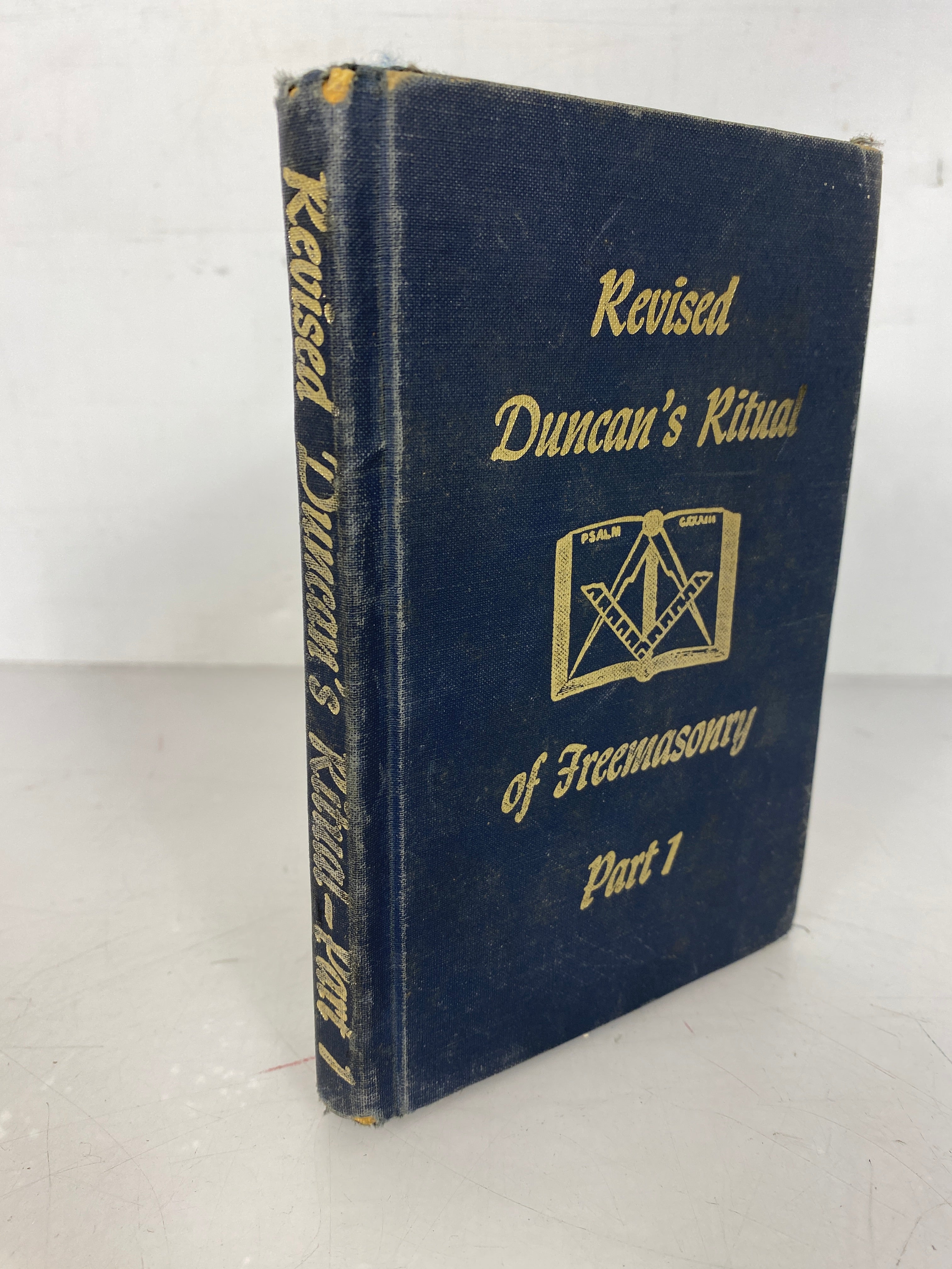 Revised Duncan's Ritual of Freemasonry Part 1 Malcolm Duncan 1974 HC