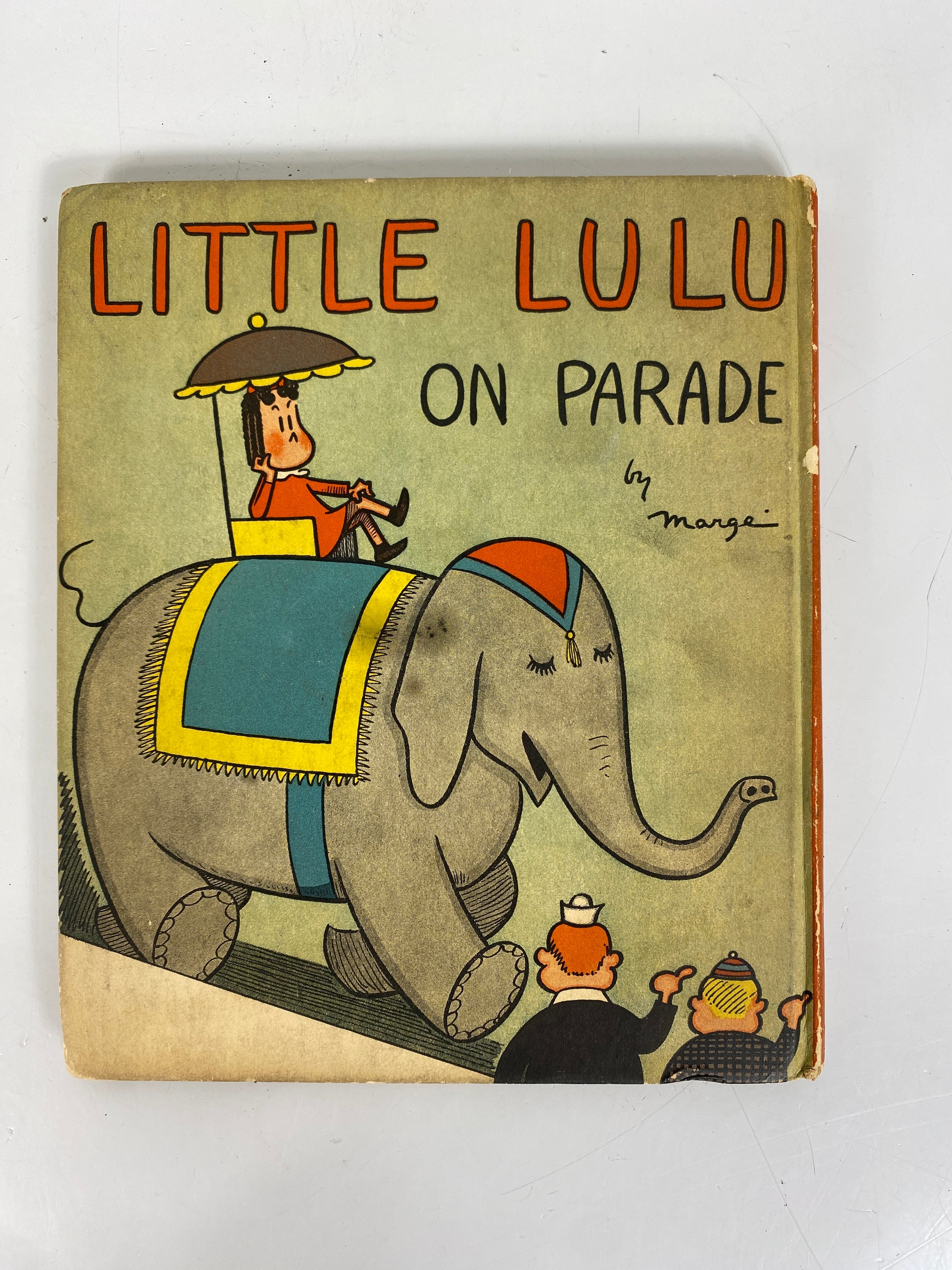 Little Lulu on Parade 1941 Hardcover Book