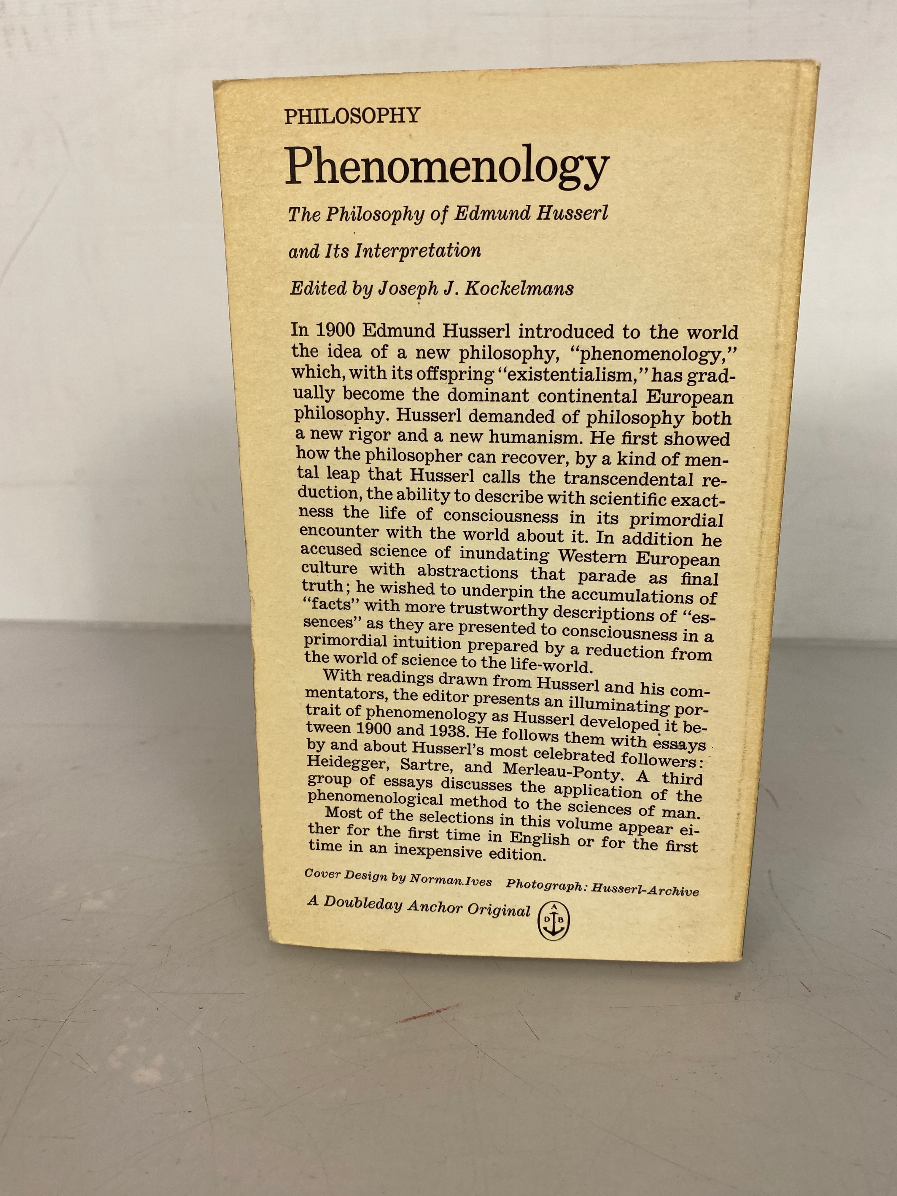 Phenomenology The Philosophy of Edmund Husserl and Its Interpretation by J. Kockelmans 1967 SC
