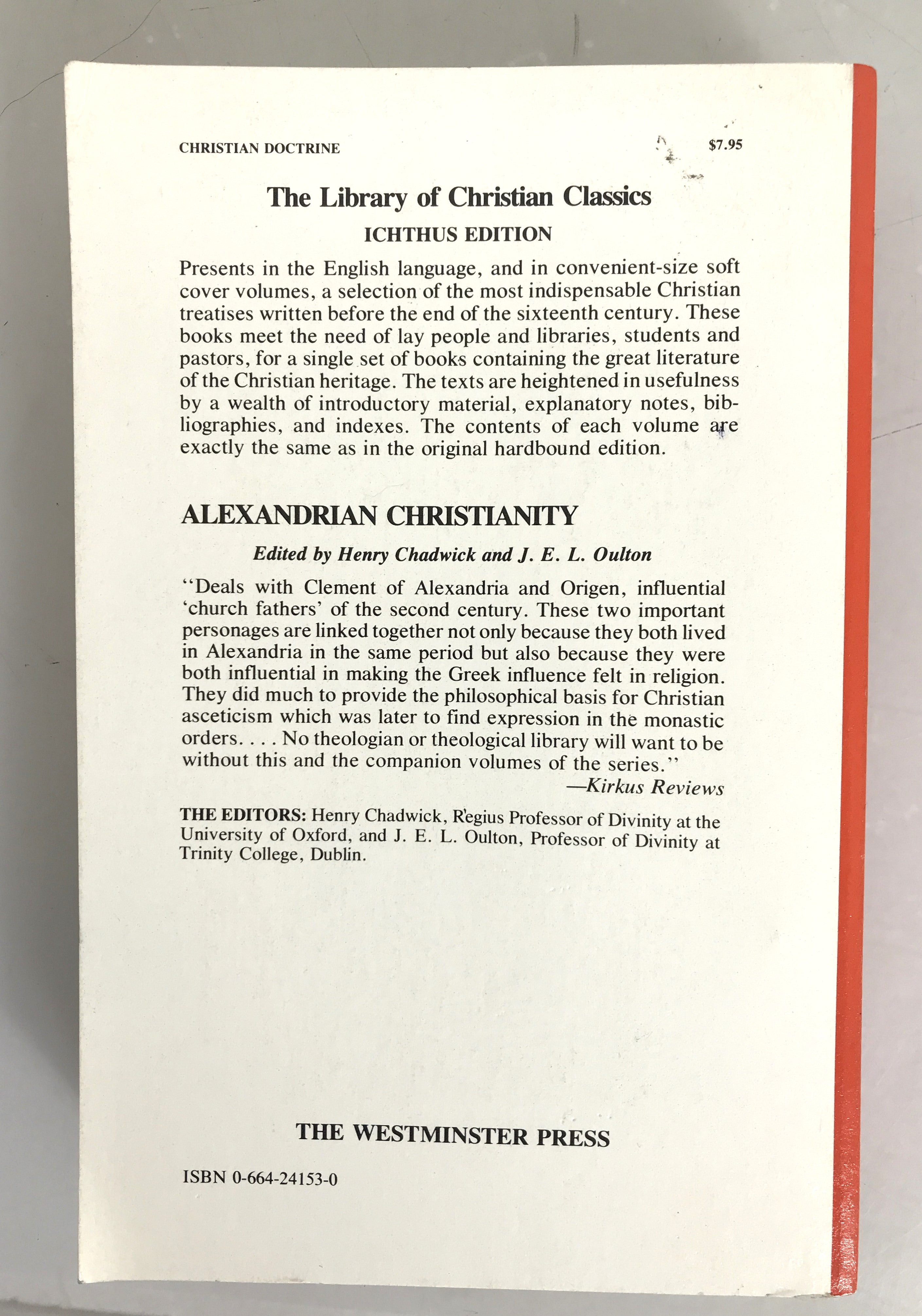 Alexandrian Christianity by Henry Chadwick First Edition 1954 SC - Icthus Edition