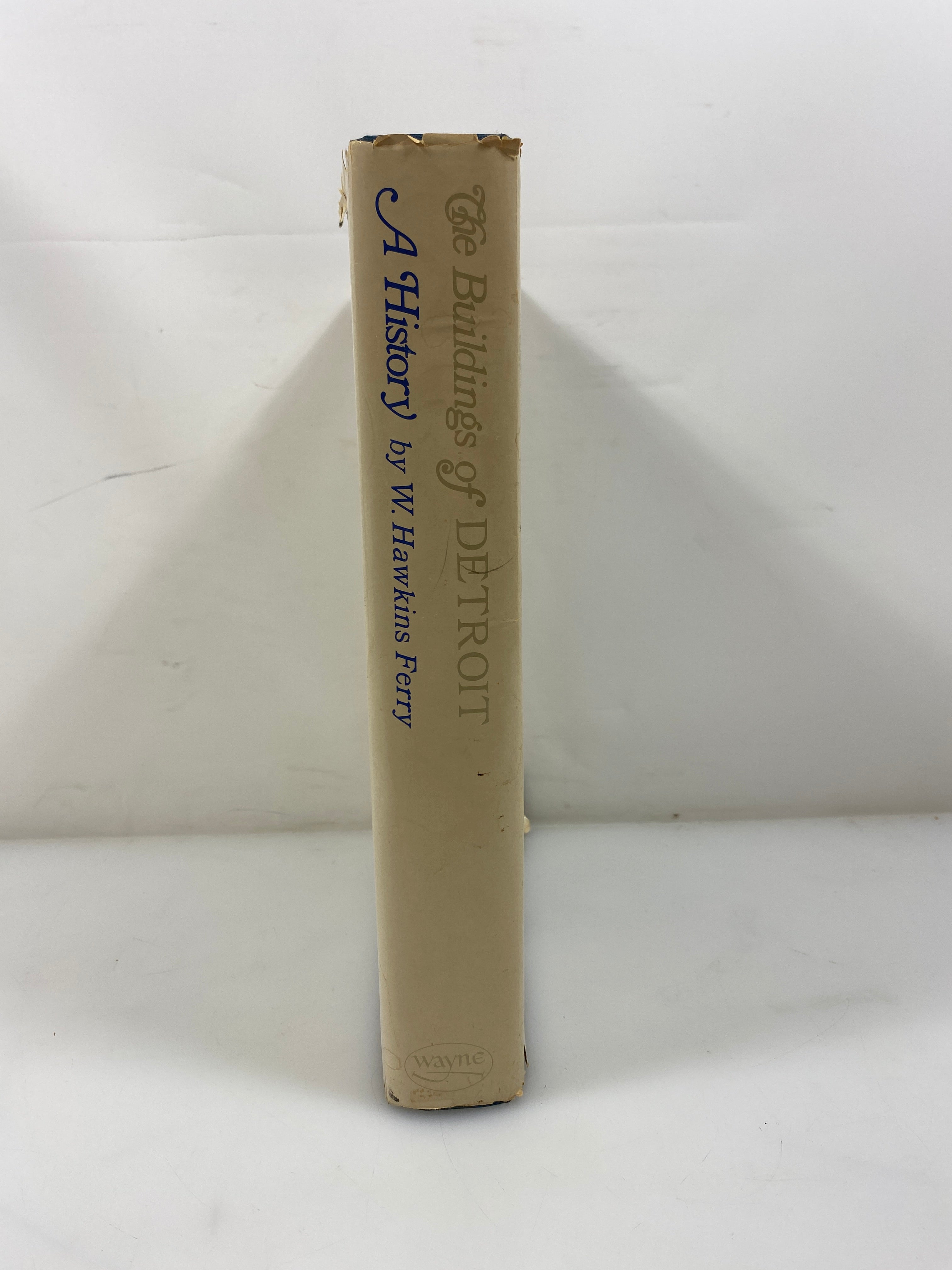 The Buildings of Detroit by Ferry Wayne State University Press 1968 HCDJ