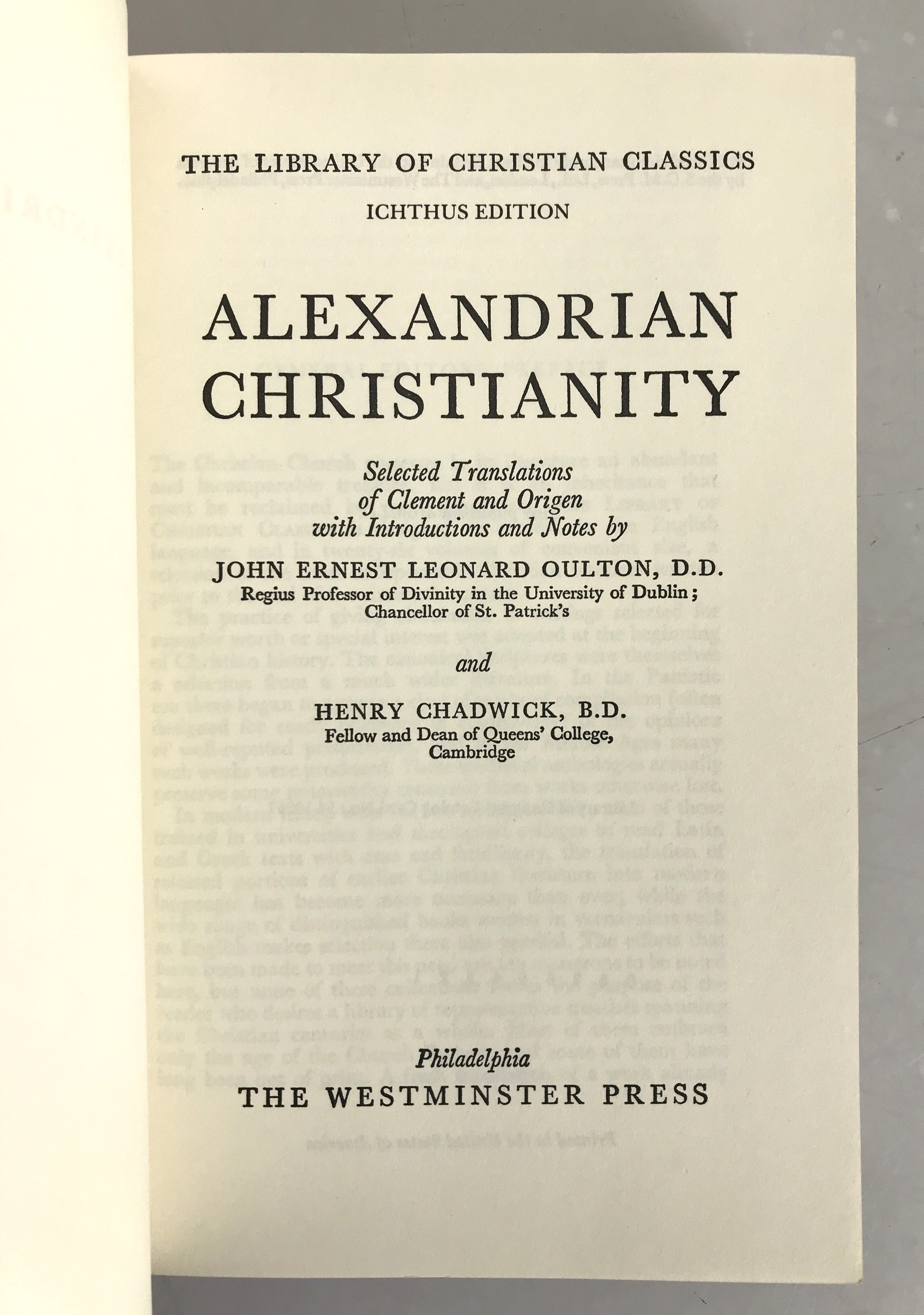 Alexandrian Christianity by Henry Chadwick First Edition 1954 SC - Icthus Edition