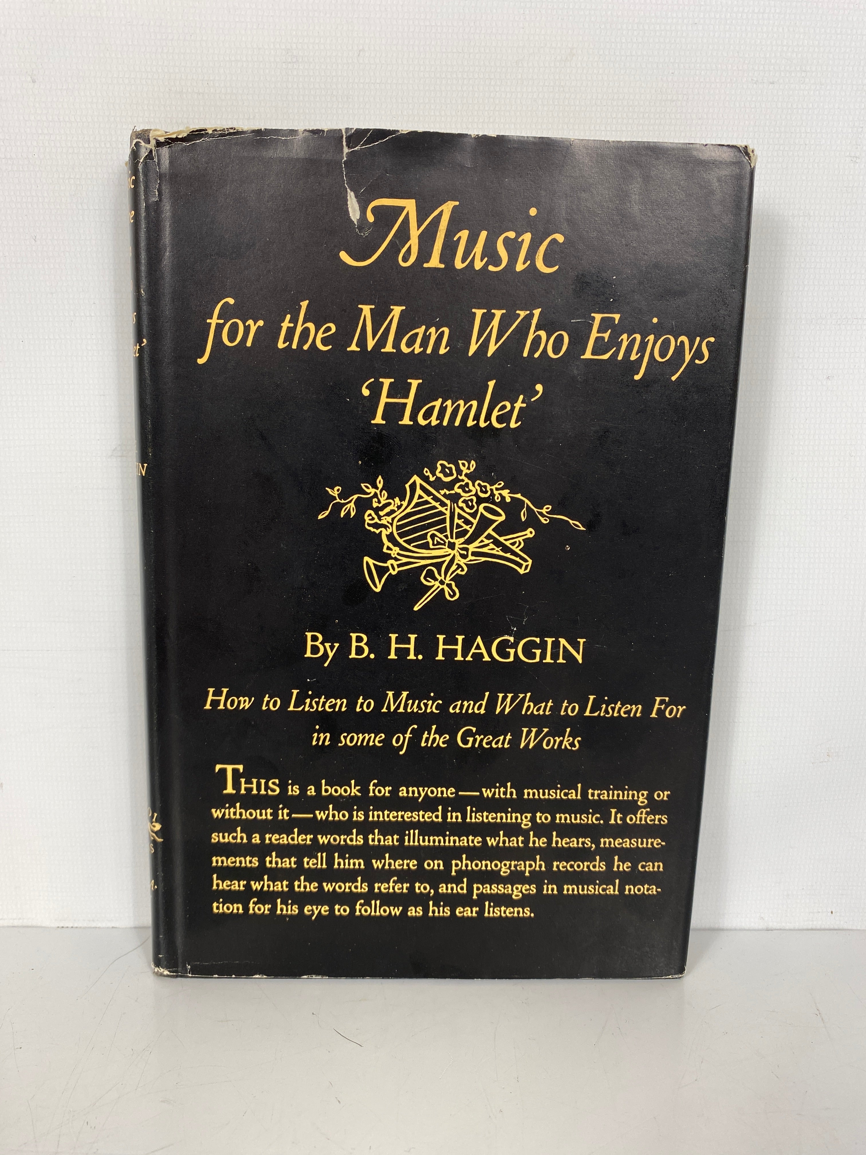 Music for the Man Who Enjoys "Hamlet" Haggin 1945 1st Ed HCDJ