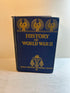 The Complete History of World War II by Francis T Miller 1945 HC