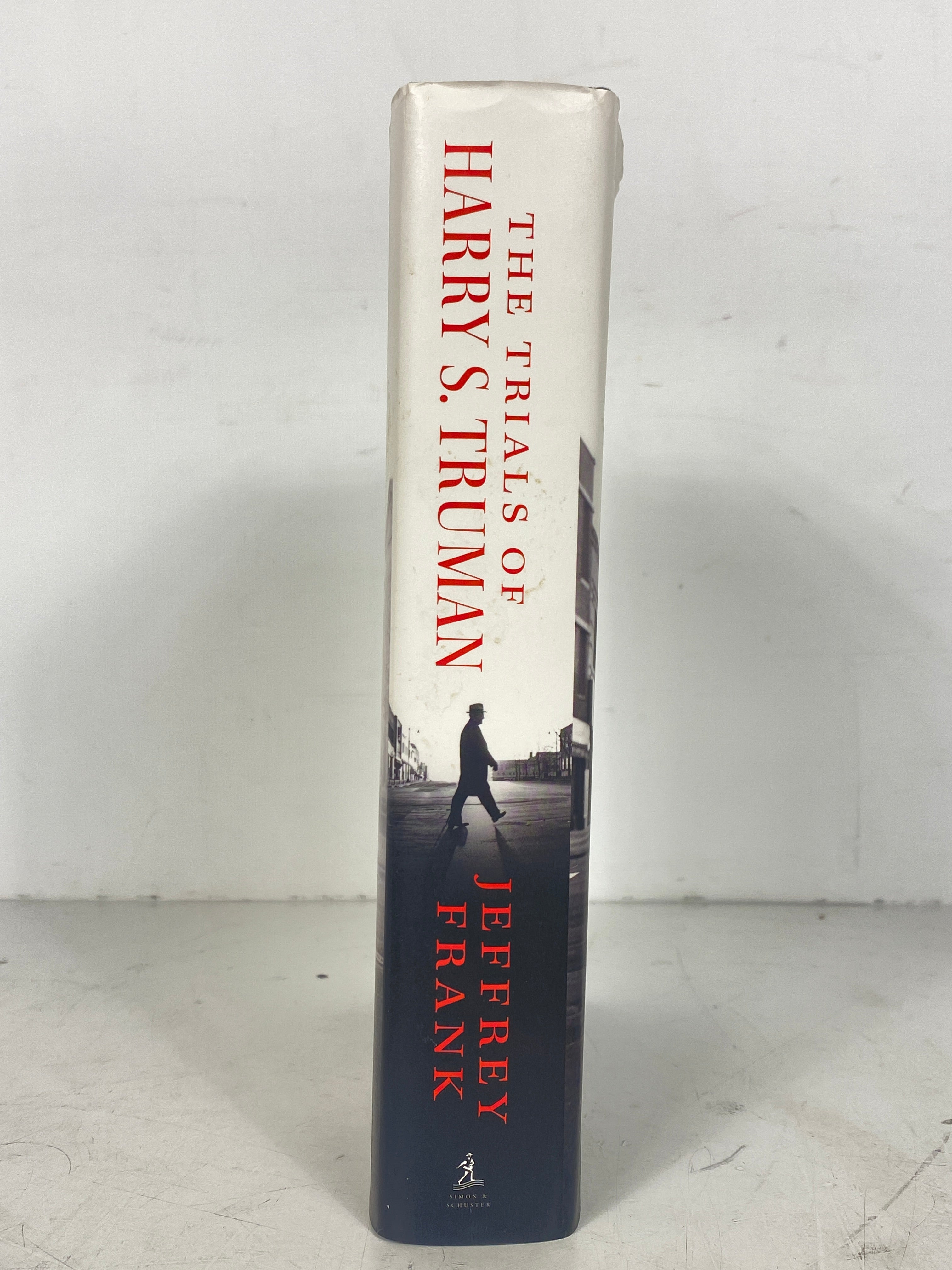 The Trials of Harry S. Truman by Jeffrey Frank 2022 Signed HC DJ